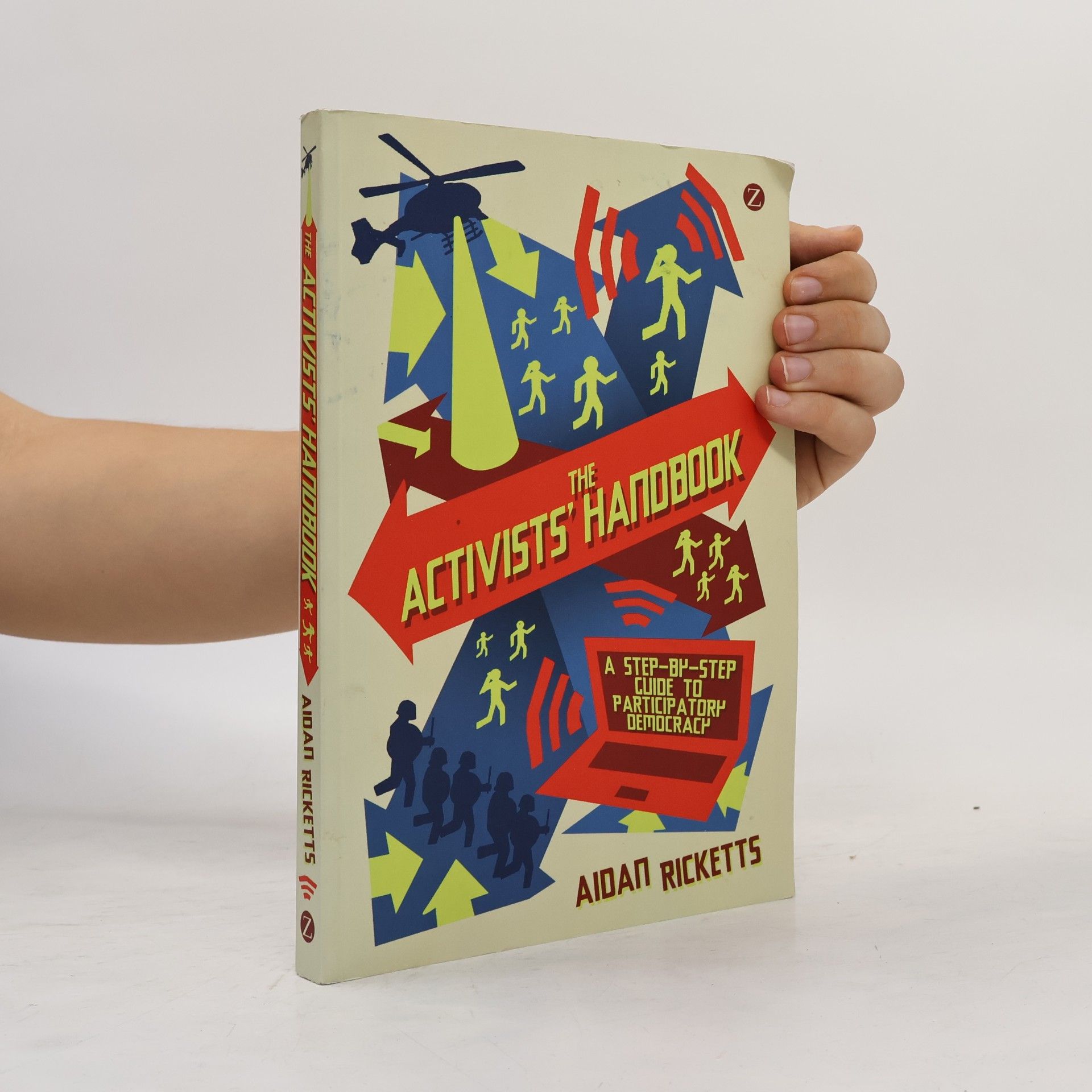 Aidan Ricketts The Activists' Handbook