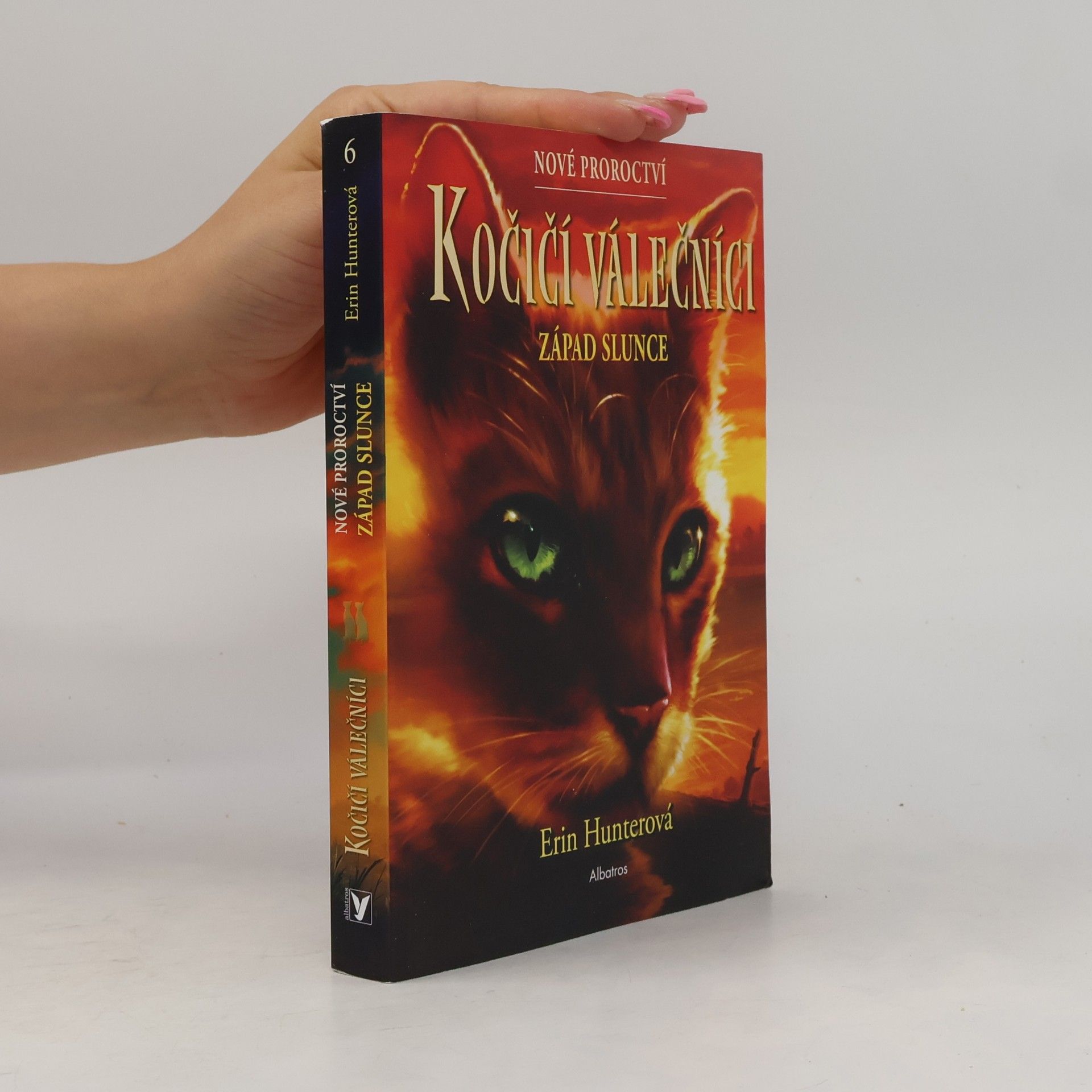 Erin Hunter Kočičí válečníci : nové proroctví. Západ slunce