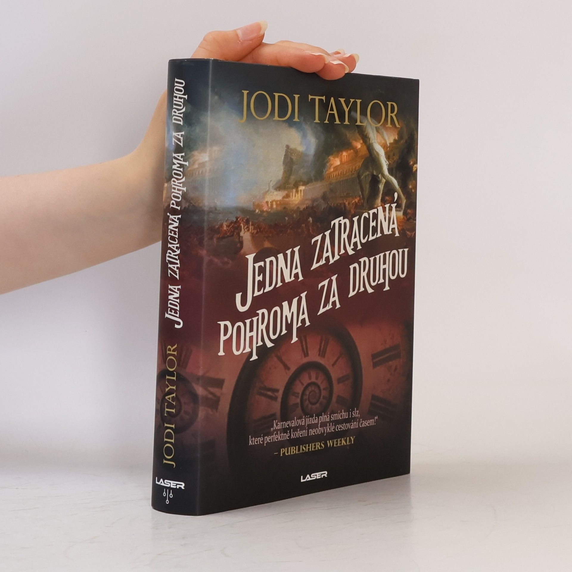 Jodi Taylor Jedna zatracená pohroma za druhou