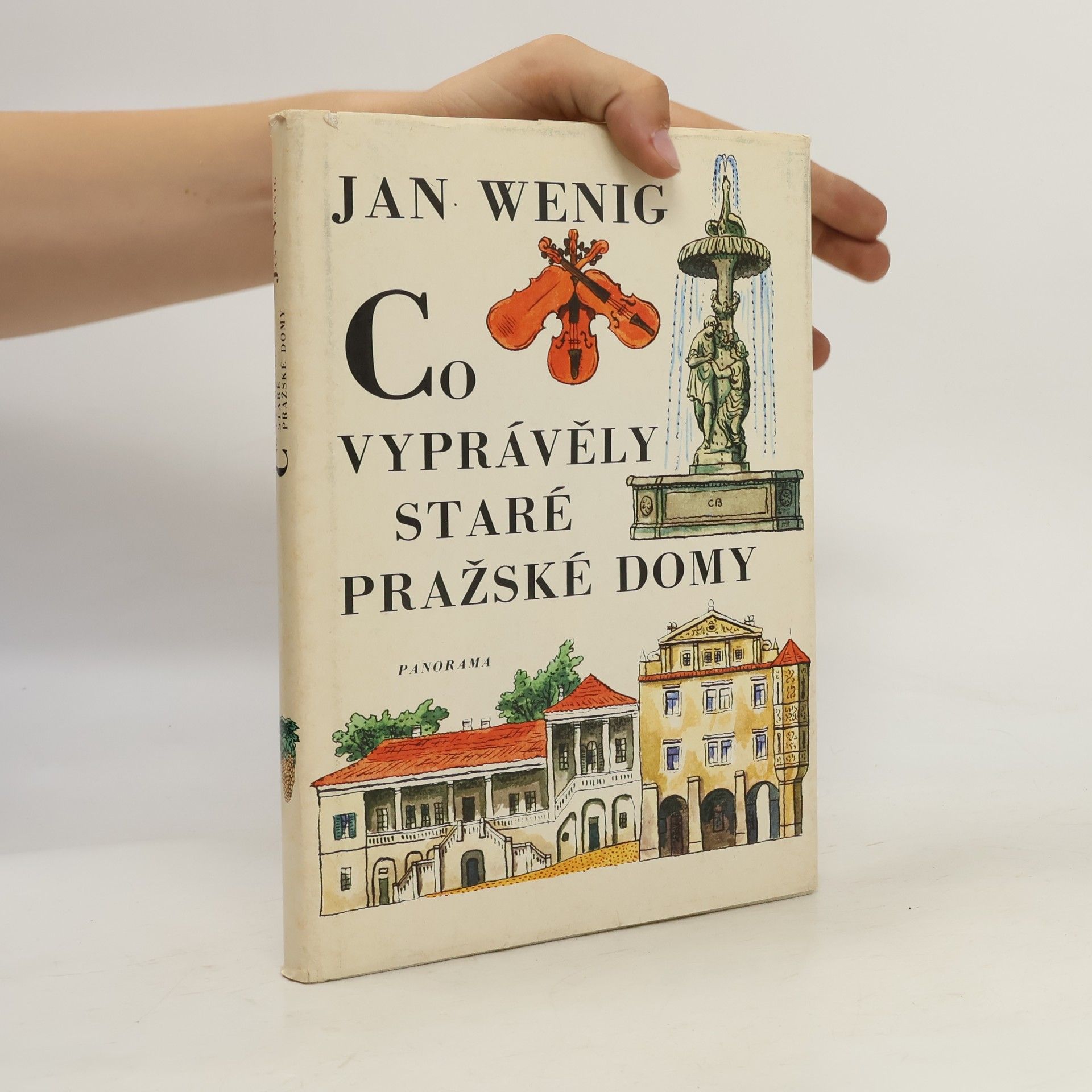Jan Wenig Co vyprávěly staré pražské domy