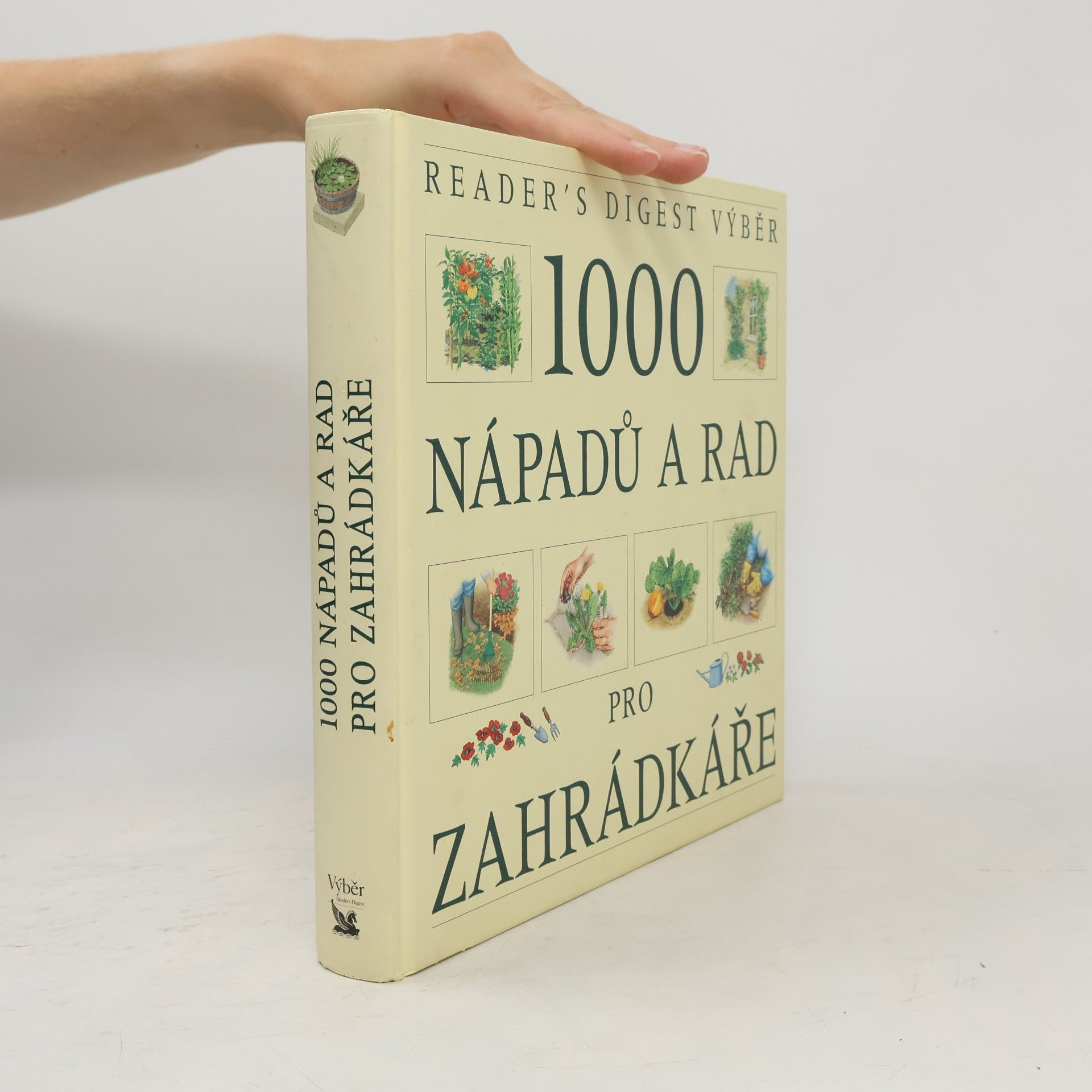 Václav Větvička 1000 nápadů a rad pro zahrádkáře