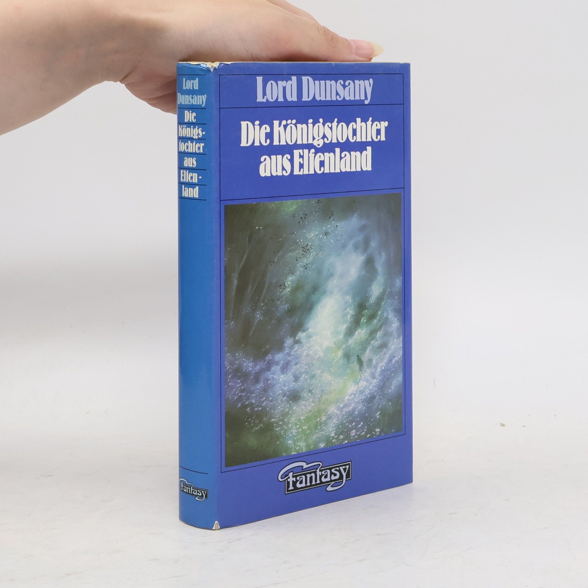 Lord Dunsany Die Königstochter aus Elfenland