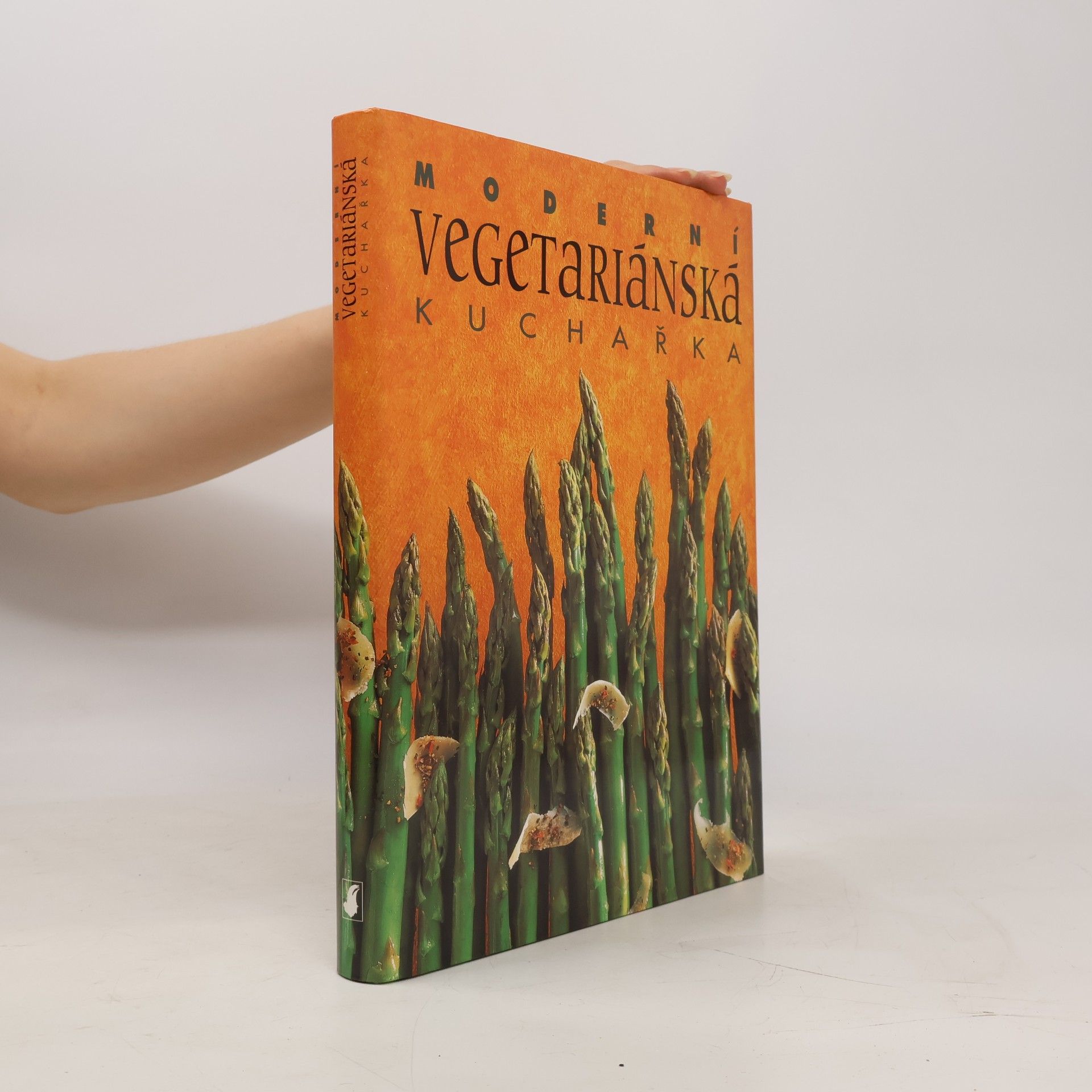 Jana Steinerová Moderní vegetariánská kuchařka