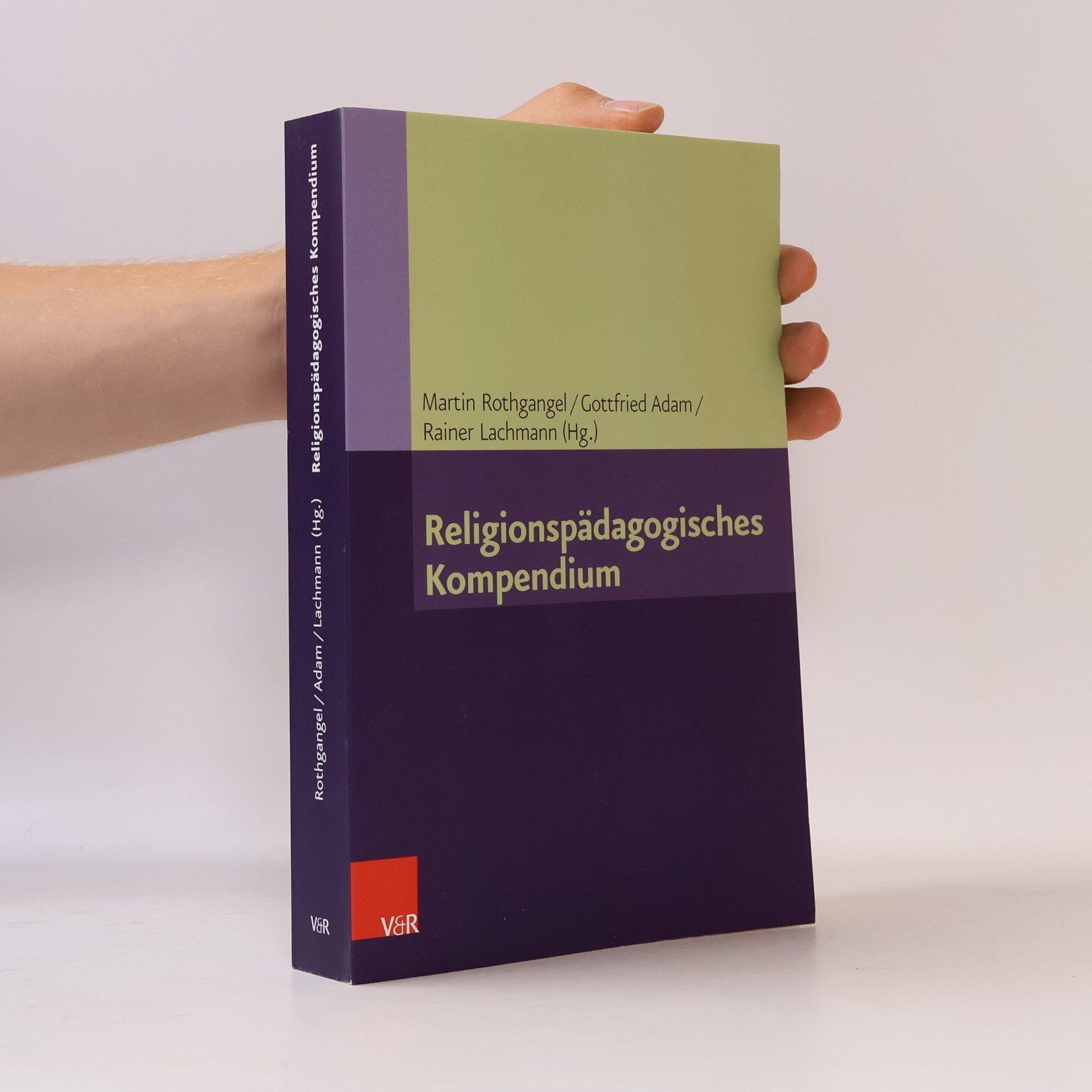 Martin Rothgangel Religionspädagogisches Kompendium