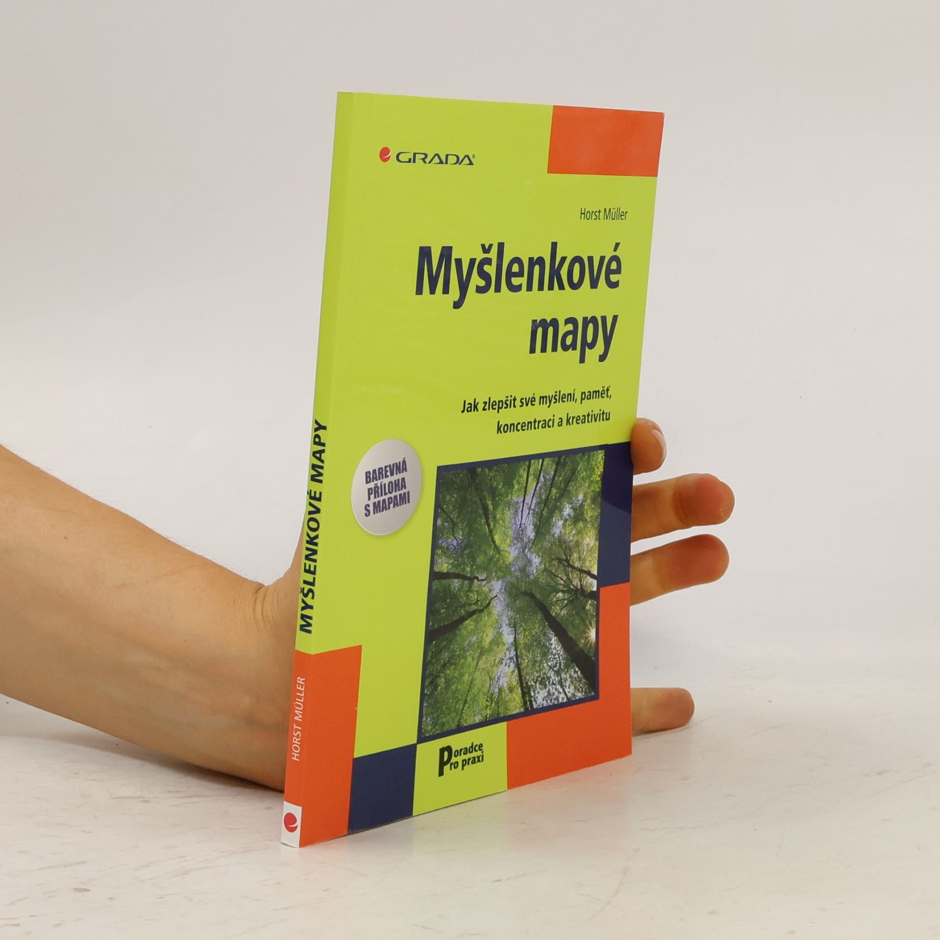 Horst Müller Myšlenkové mapy. Jak zlepšit své myšlení, paměť, koncentraci a kreativitu