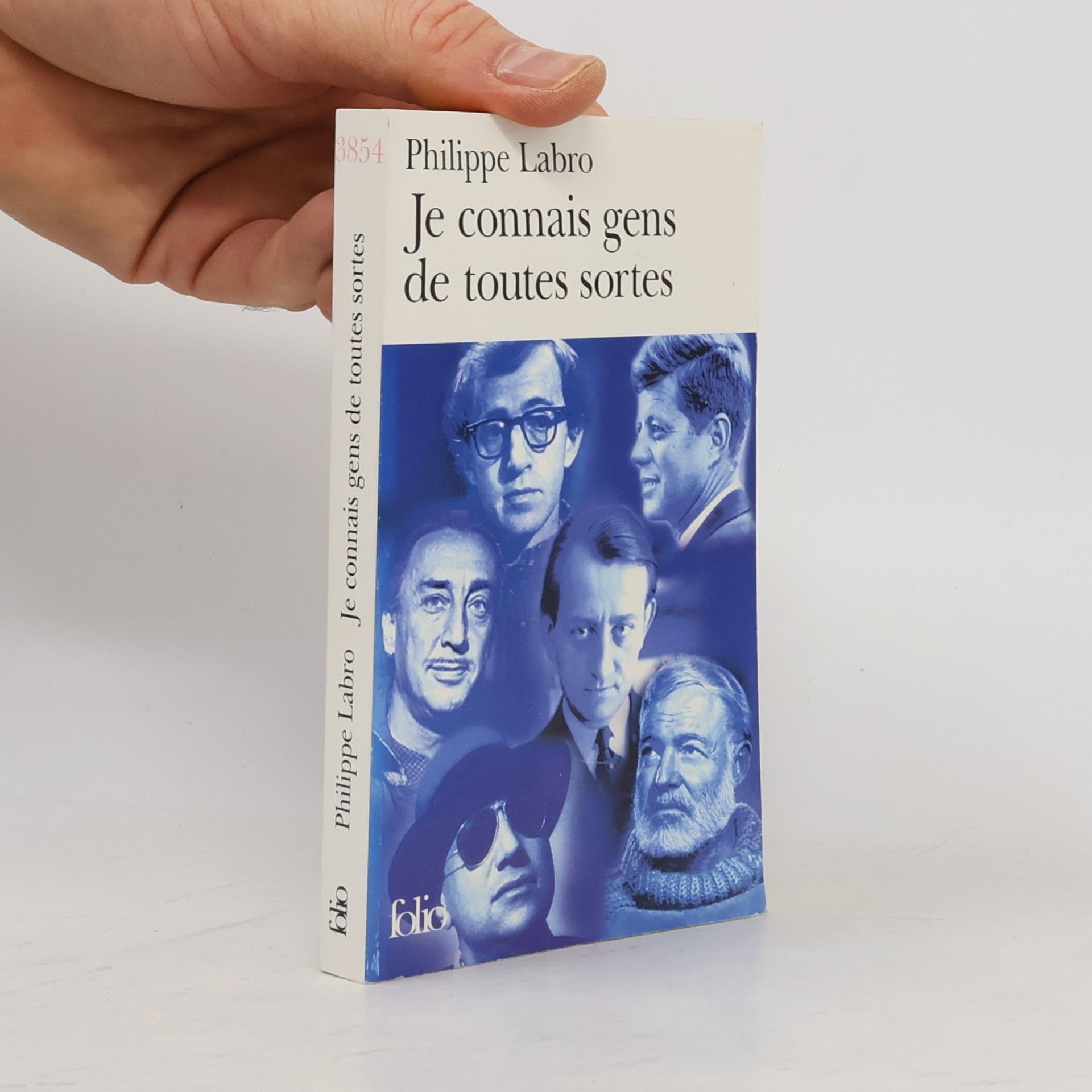 Je connais gens de toutes sortes