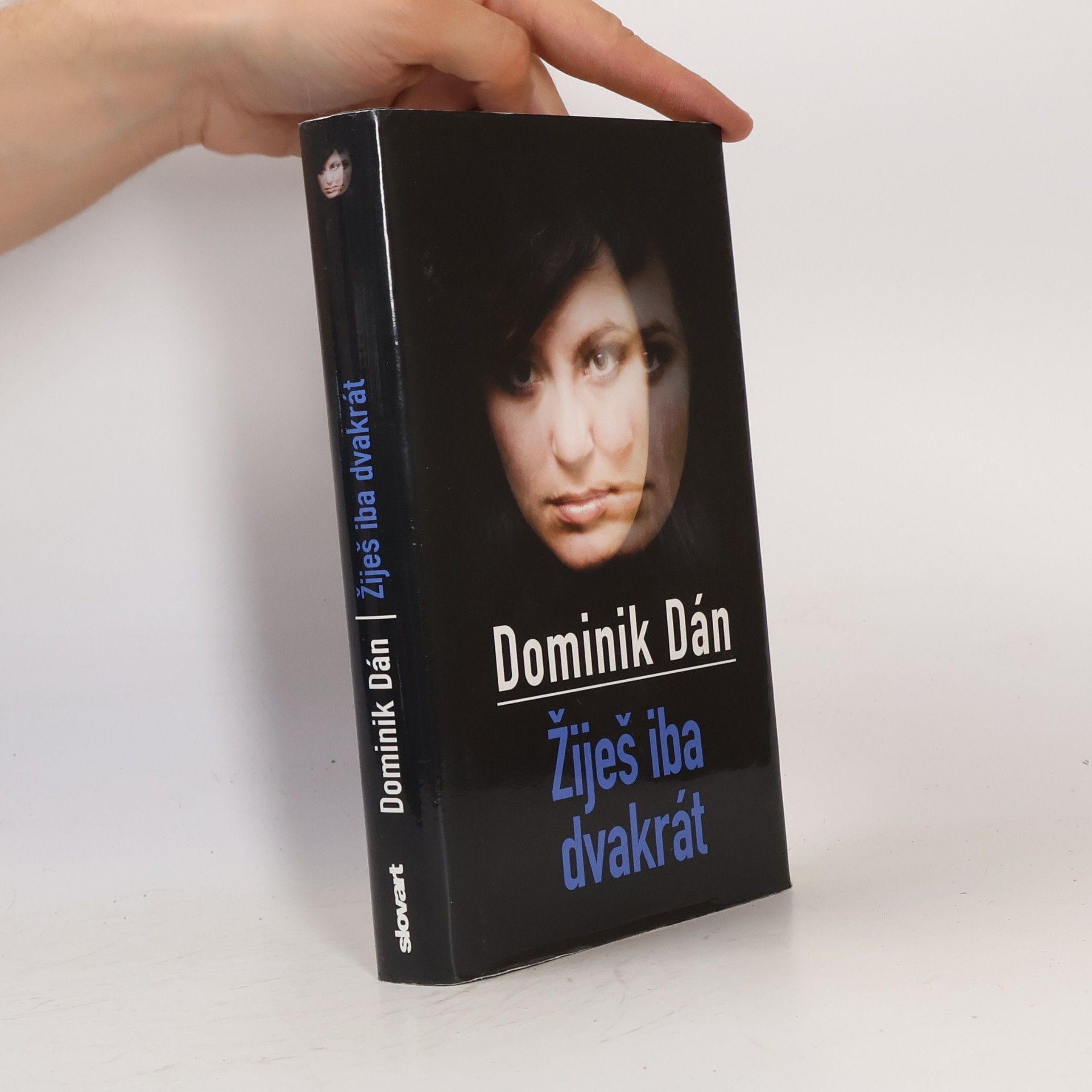 Dominik Dán Žiješ iba dvakrát