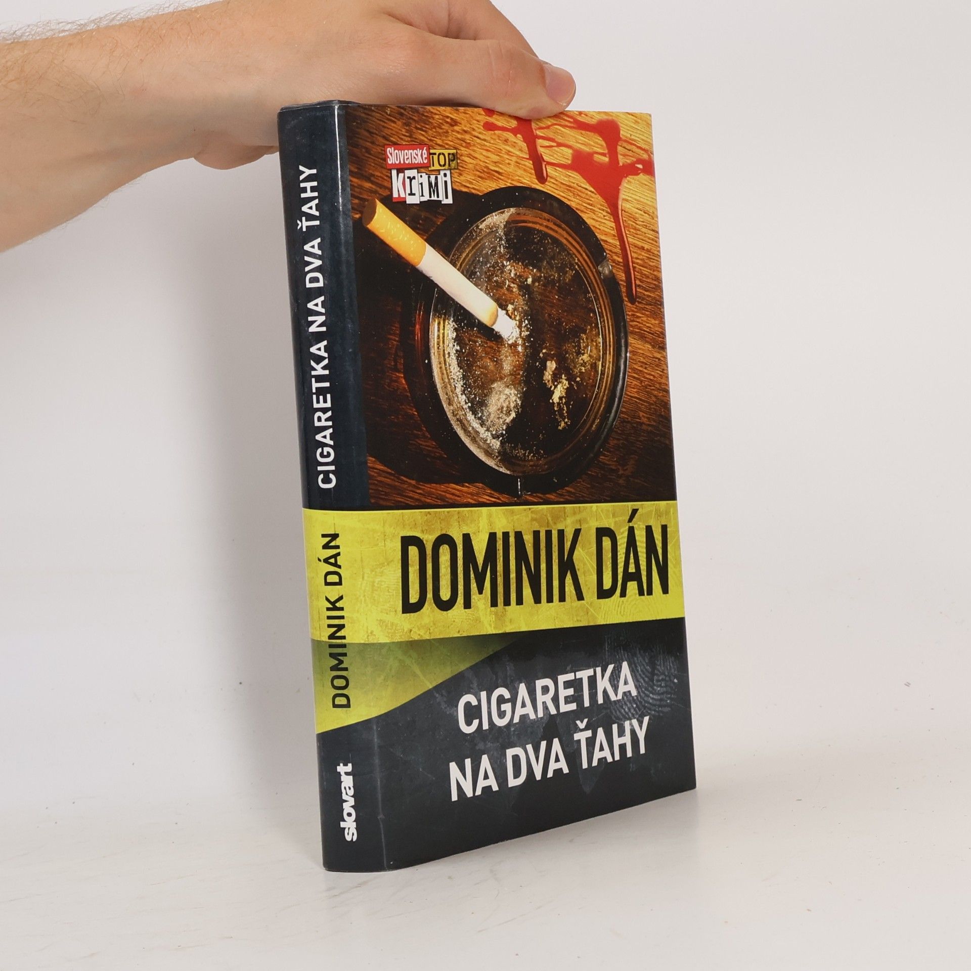 Dominik Dán Cigaretka na dva ťahy