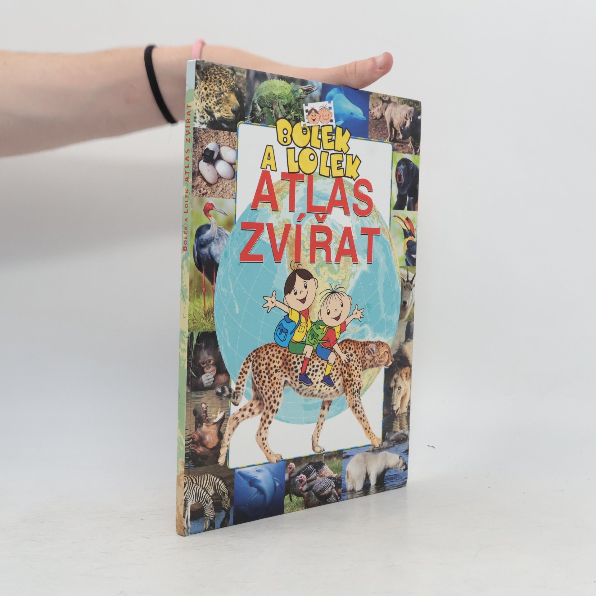 Autorenkollektiv Bolek a Lolek. Atlas zvířat