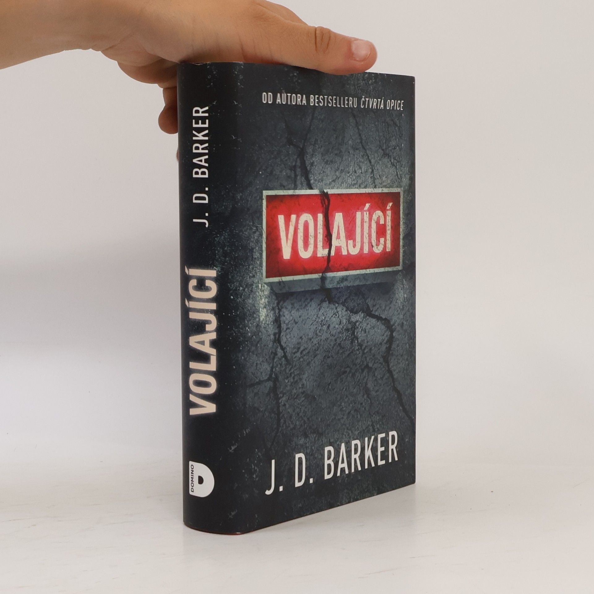 J. D. (Jonathan Dylan) Barker Volající