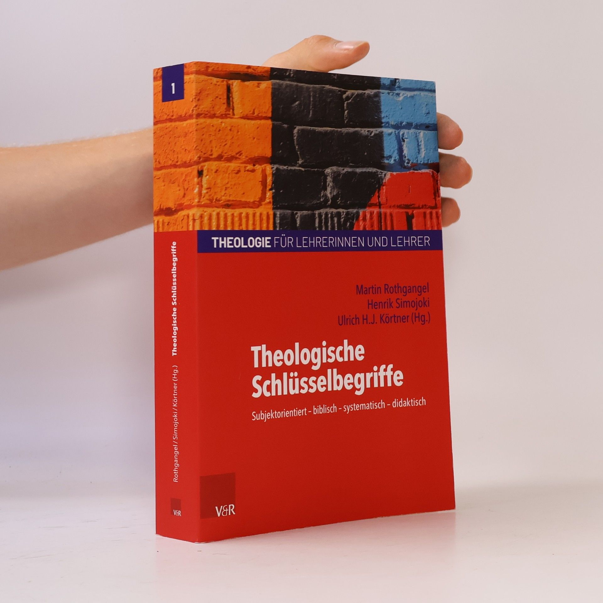 Martin Rothgangel Theologische Schlüsselbegriffe
