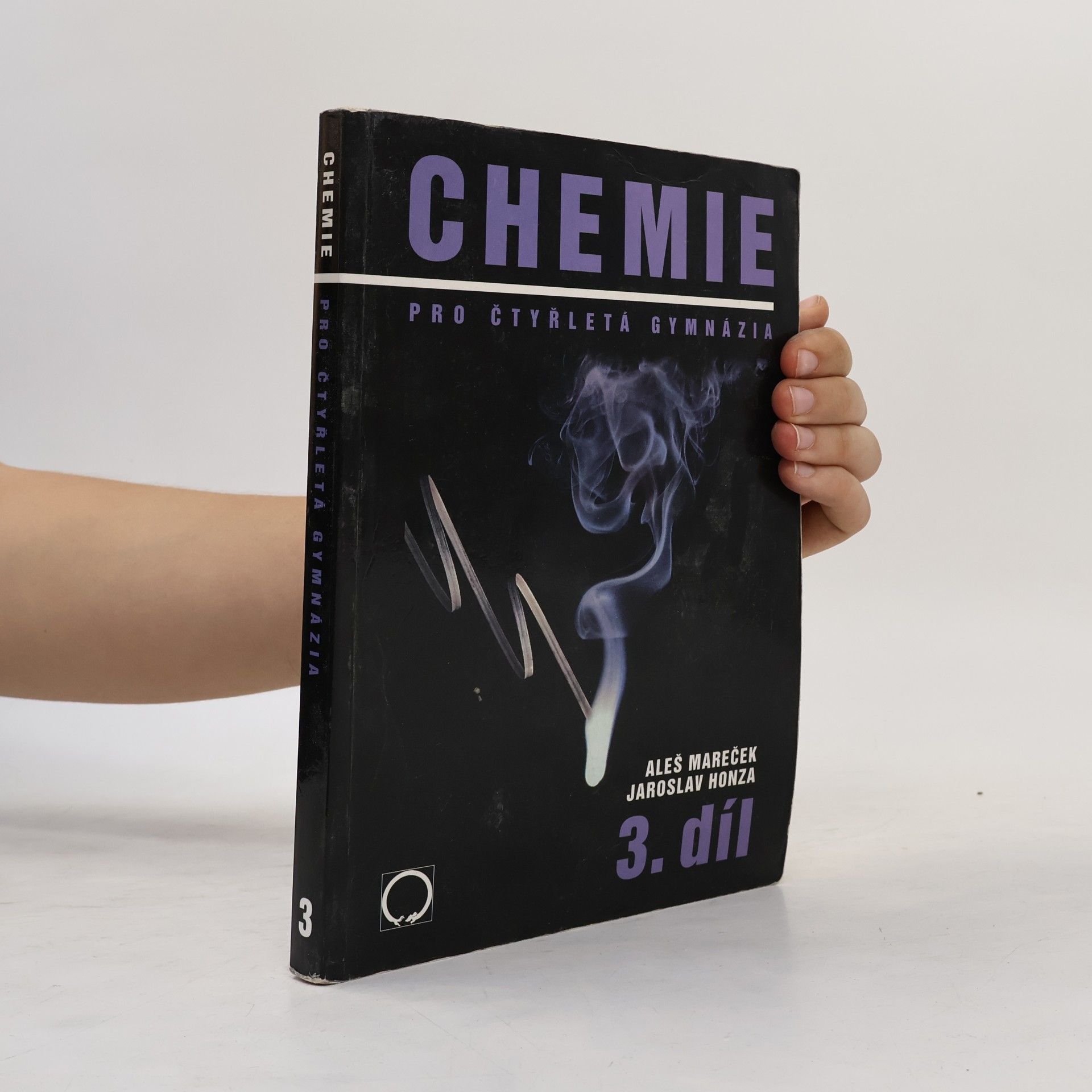 Aleš Mareček Chemie pro čtyřletá gymnázia. 3. díl