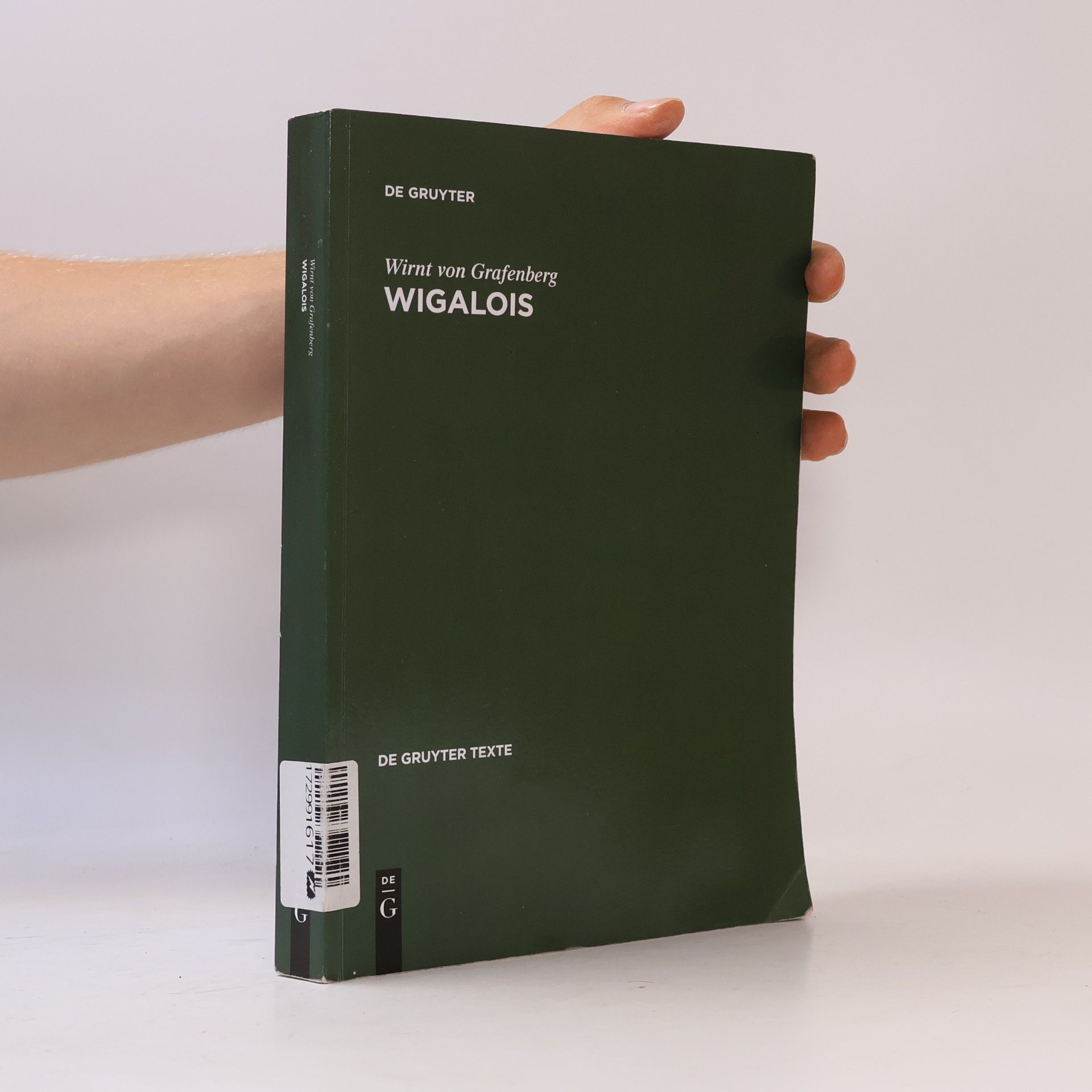 Wirnt von Grafenberg De Gruyter Texte: Wigalois