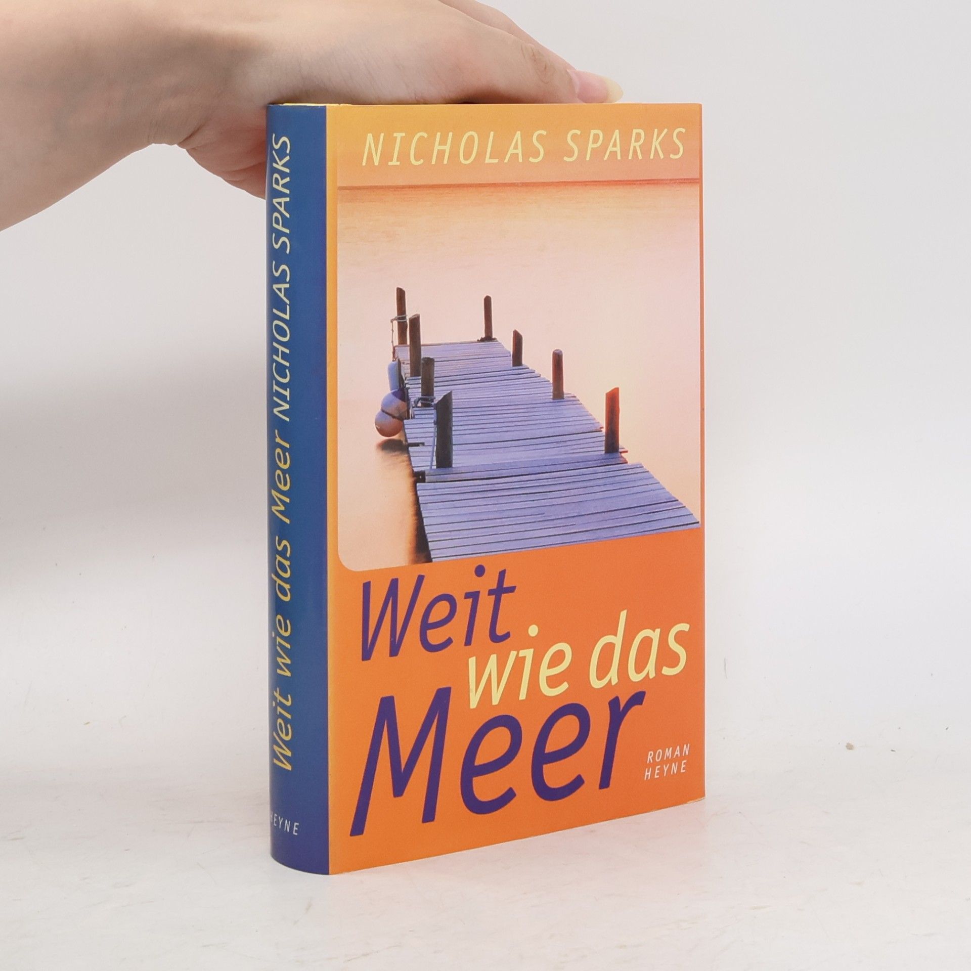Nicholas Sparks Weit wie das Meer
