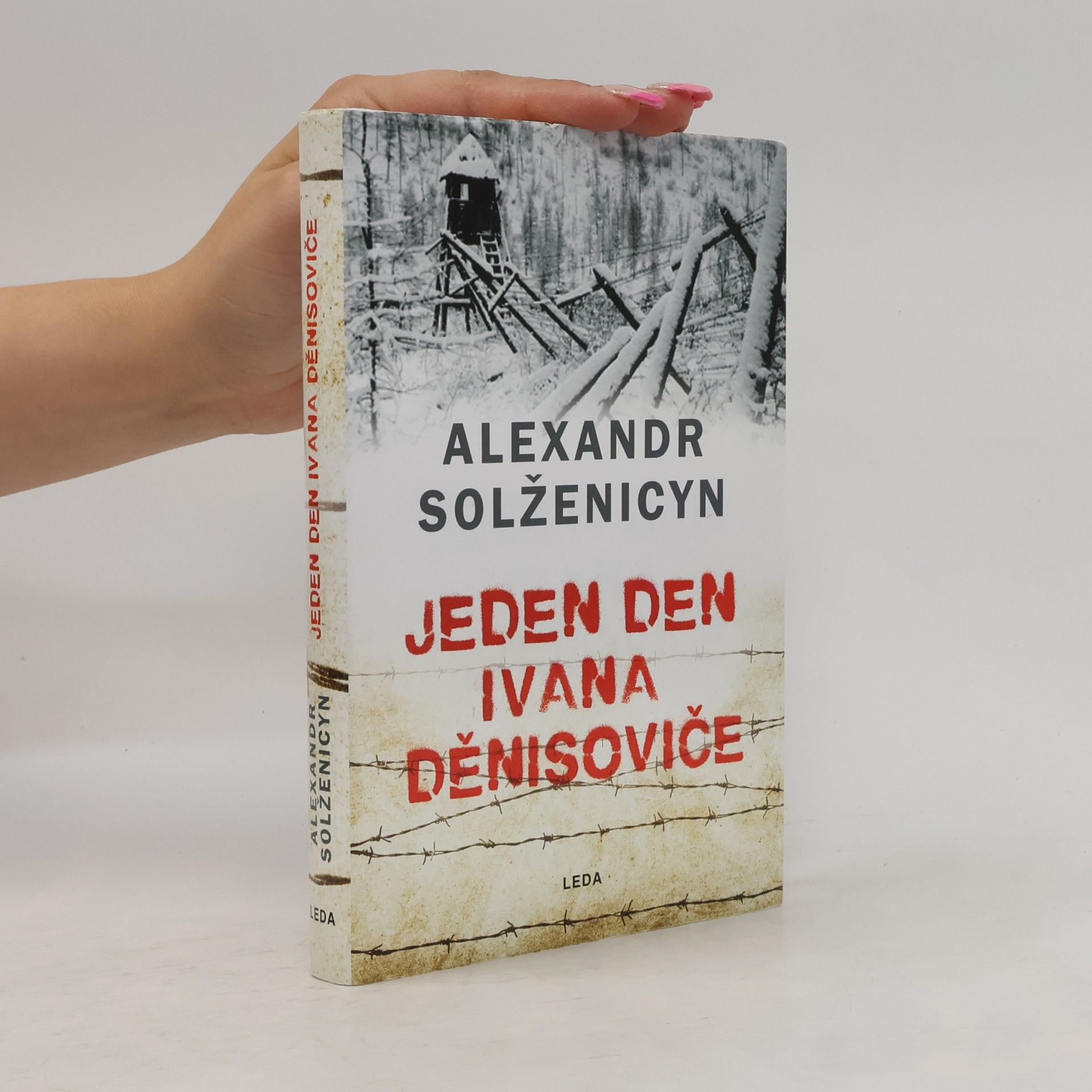 Aleksandr Solzhenitsyn Jeden den Ivana Děnisoviče