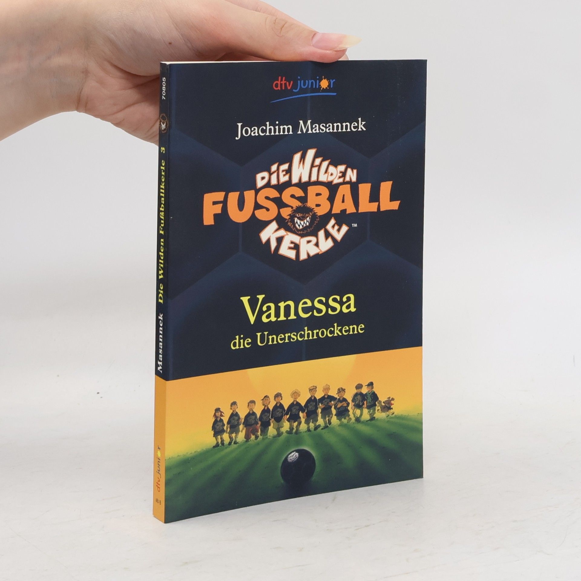 Joachim Masannek Die wilden fussball kerle: Vanessa die Unerschrockene