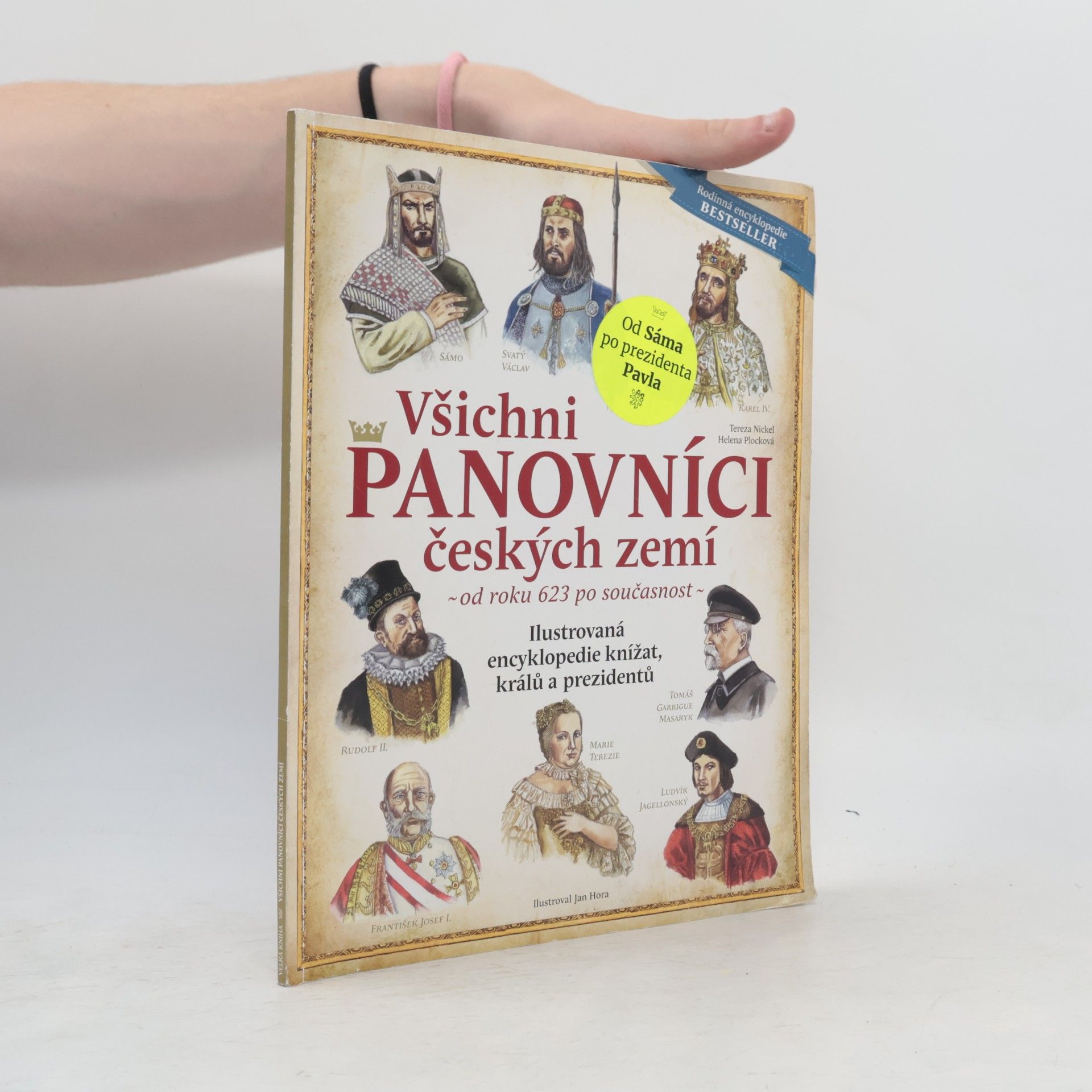 Helena Plocková Všichni panovníci českých zemí : od roku 623 po současnost