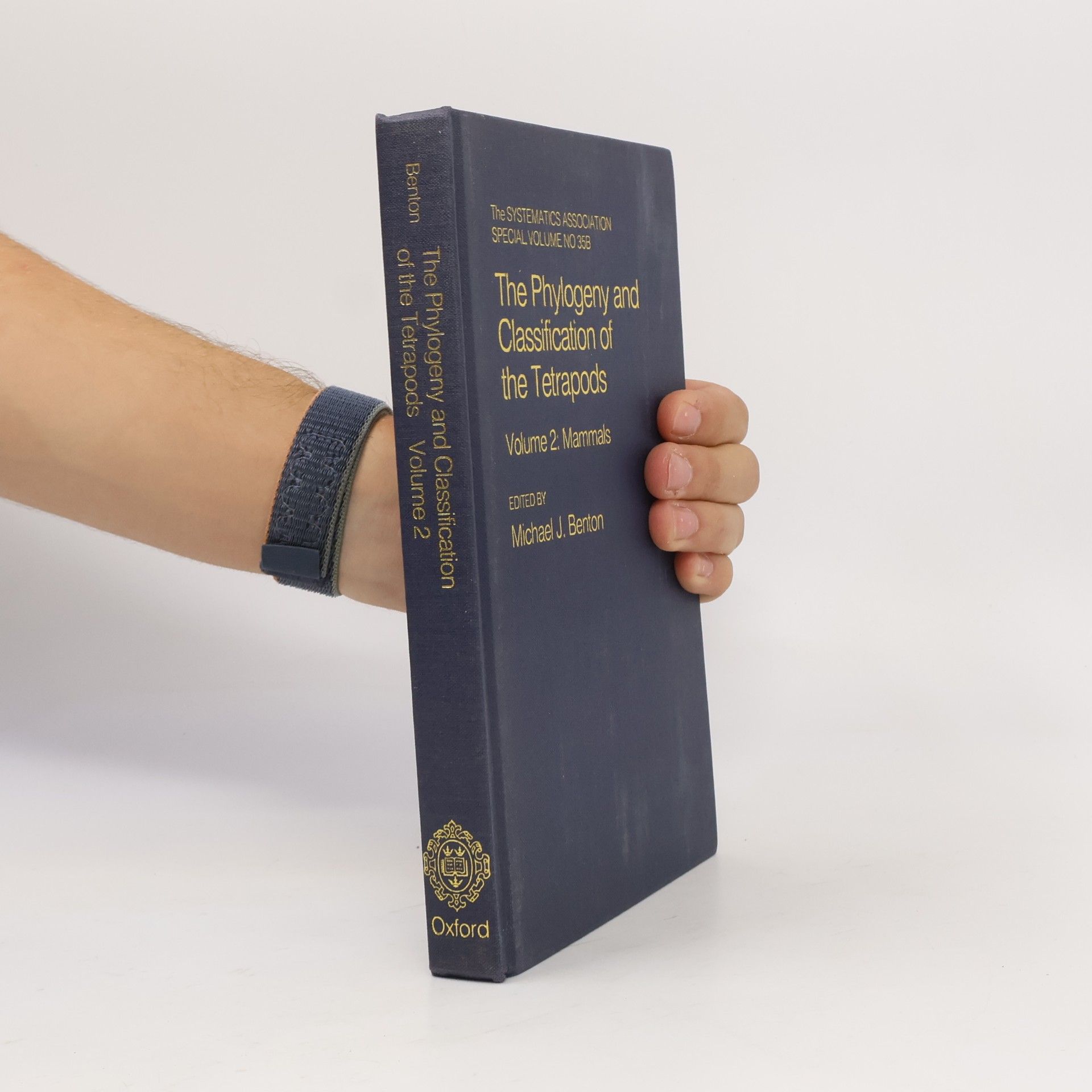 Michael J. Benton The Systematics Association Special Volume No 35B - 2: The Phylogeny and Classification of the Tetrapods
