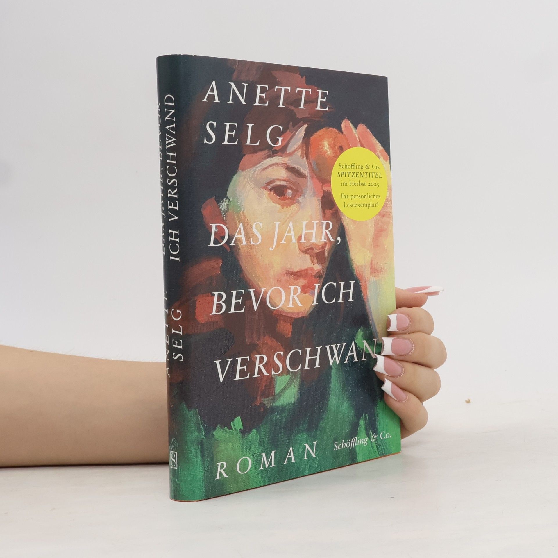 Anette Selg Das Jahr, bevor ich verschwand
