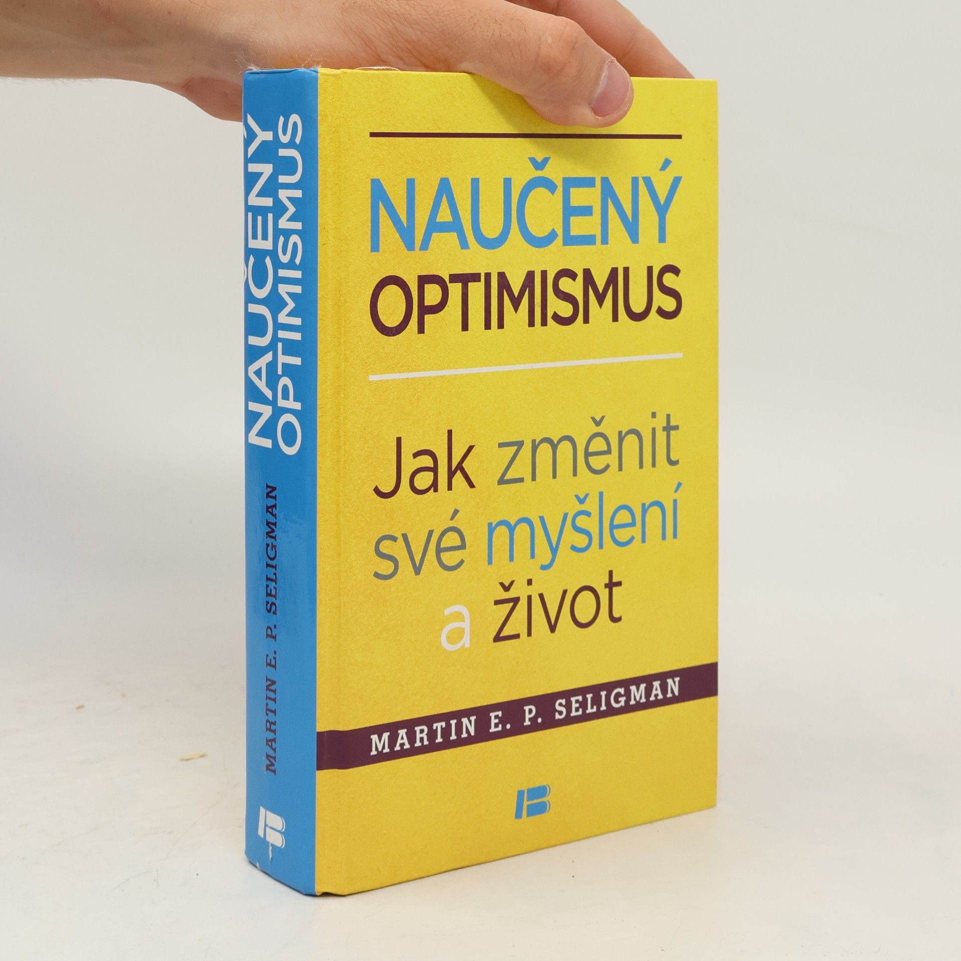 Martin Seligman Naučený optimismus