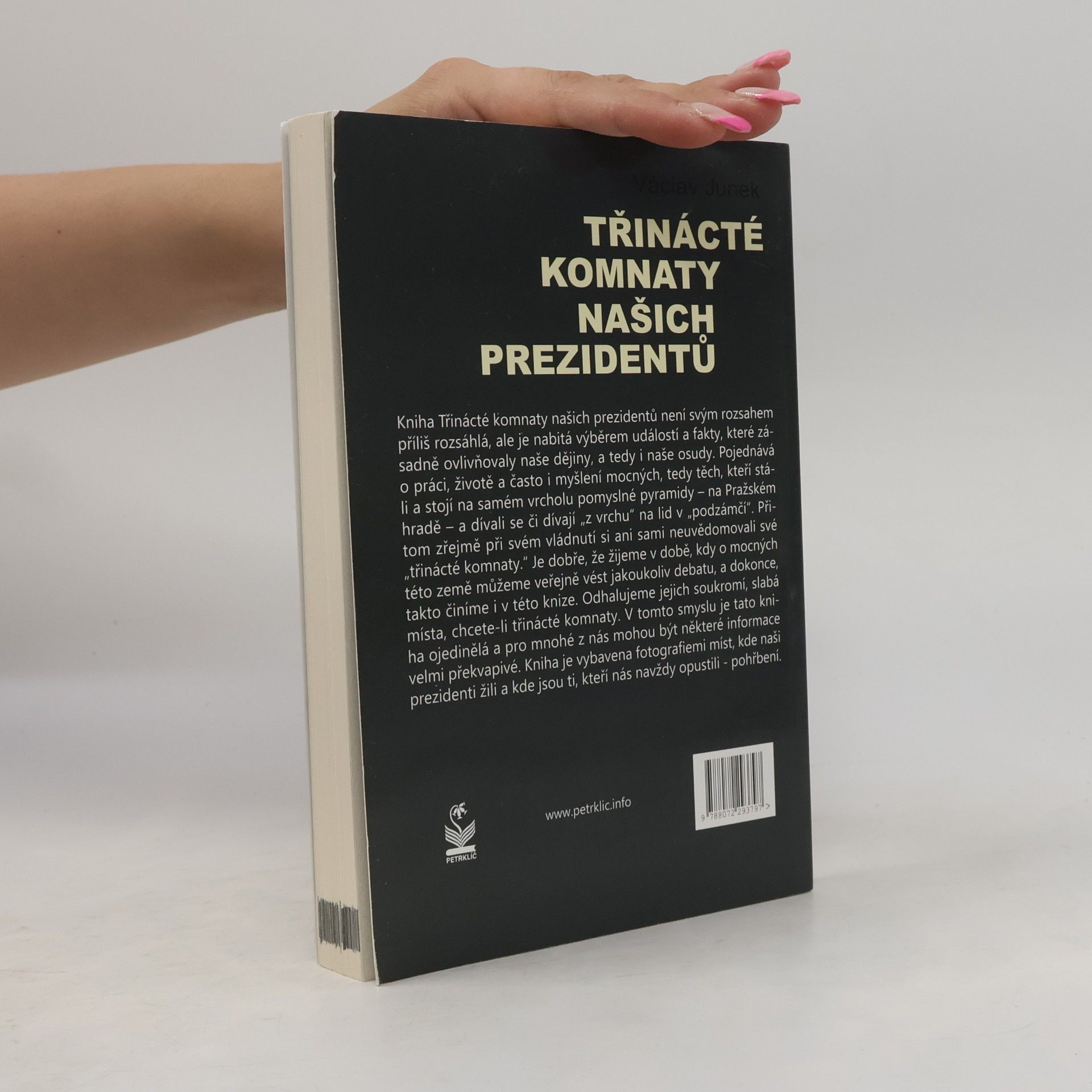 Václav Junek Třinácté komnaty našich prezidentů