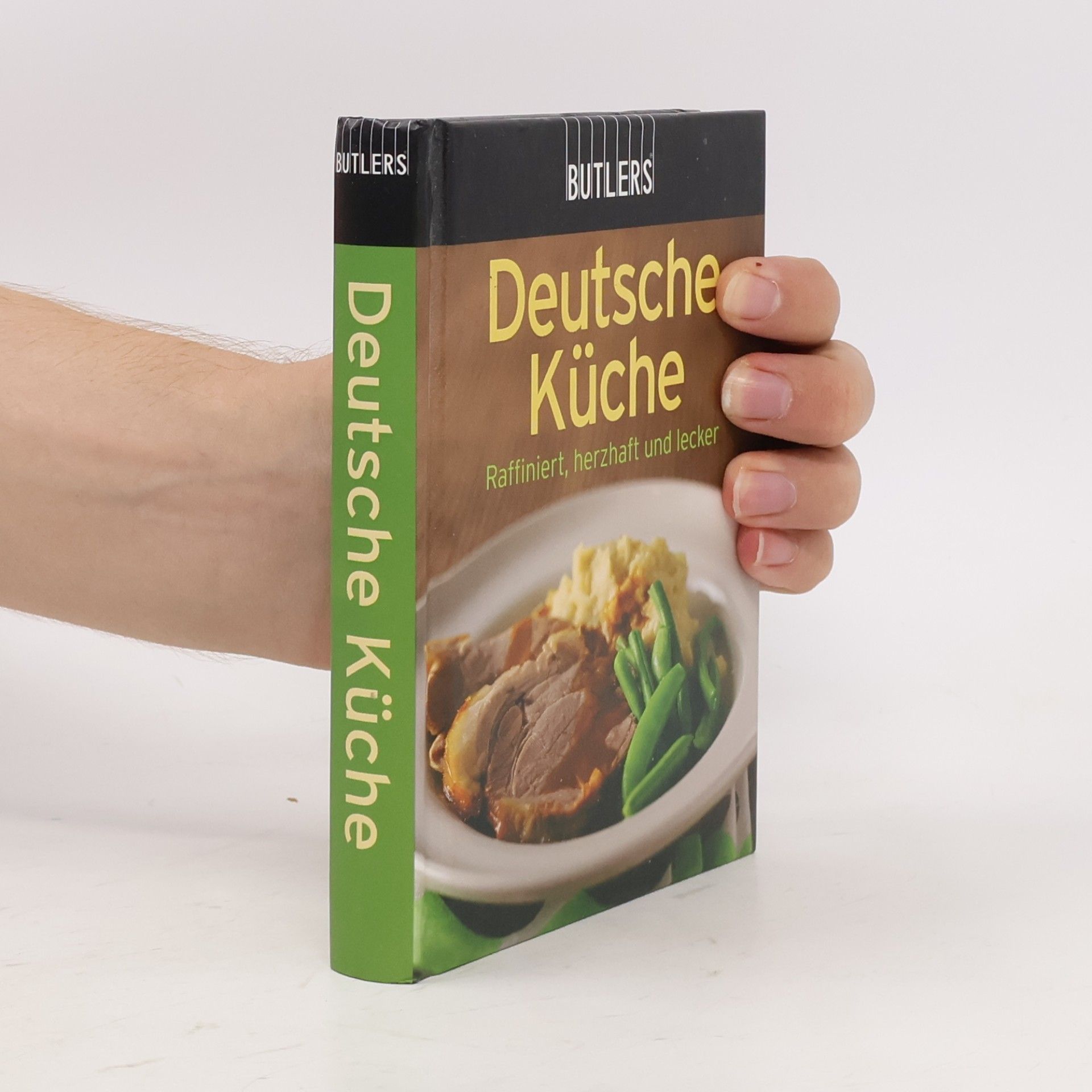 Autorenkollektiv Deutsche Küche - Raffiniert, herzhaft und lecker