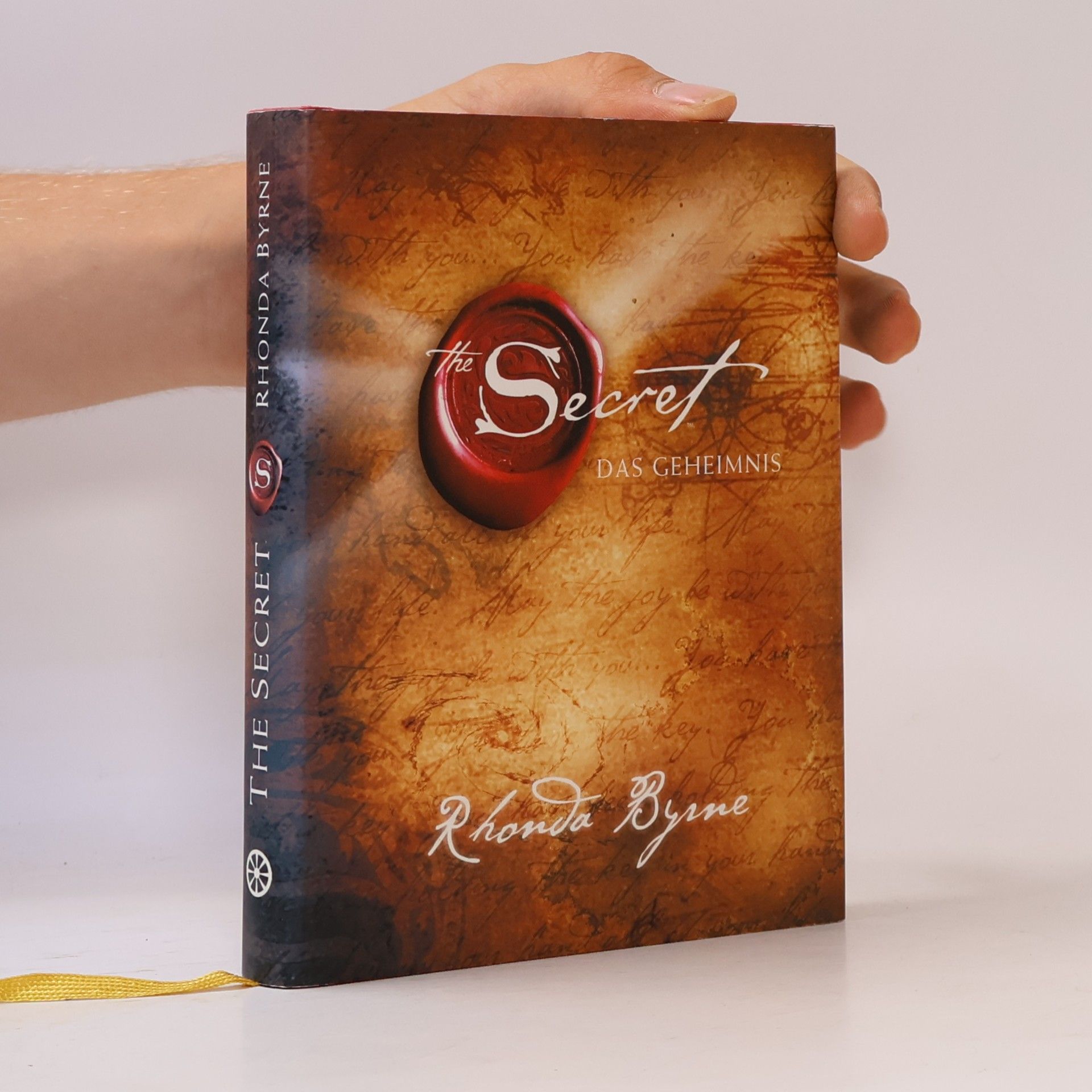 Rhonda Byrne The Secret. Das Geheimnis