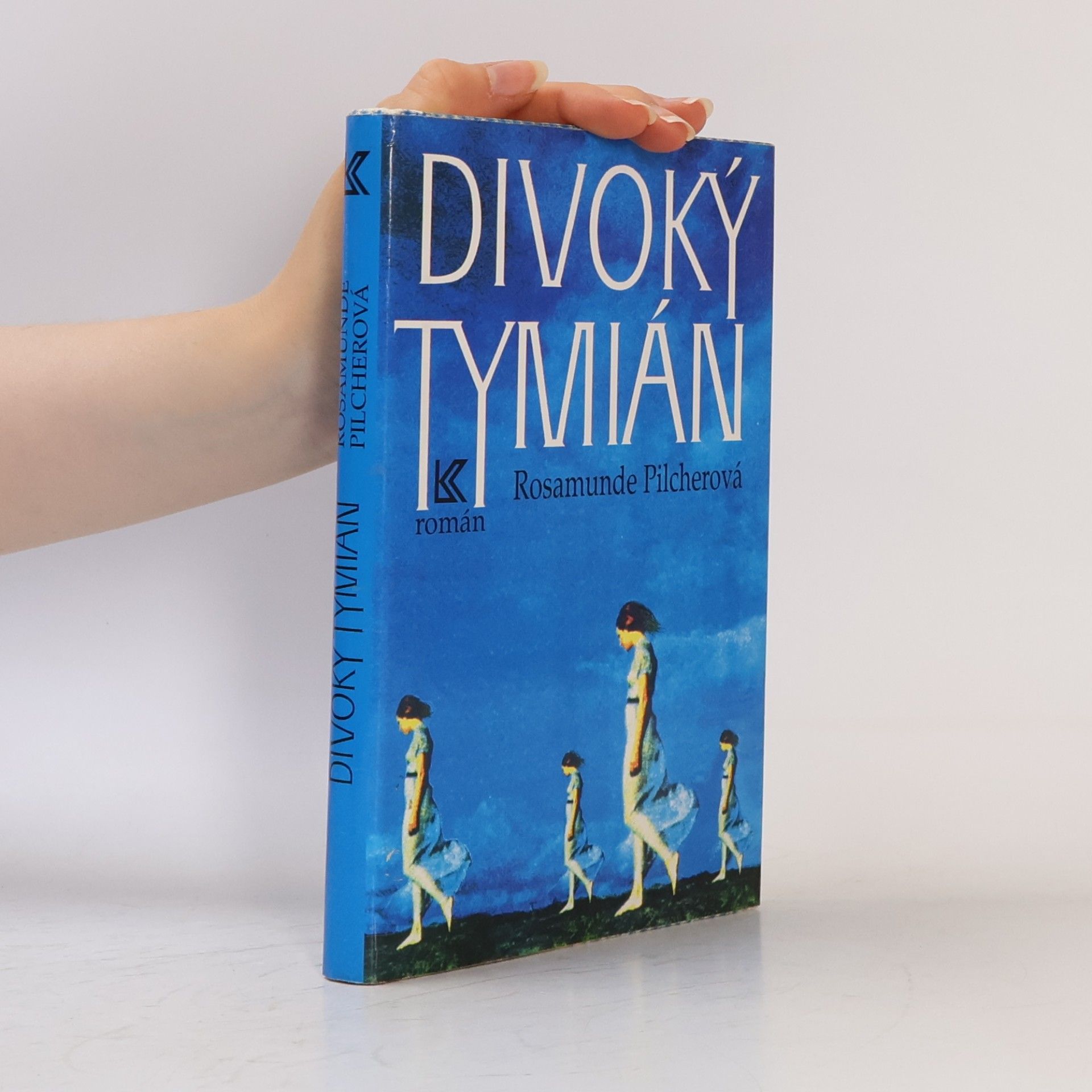 Rosamunde Pilcher Divoký tymián