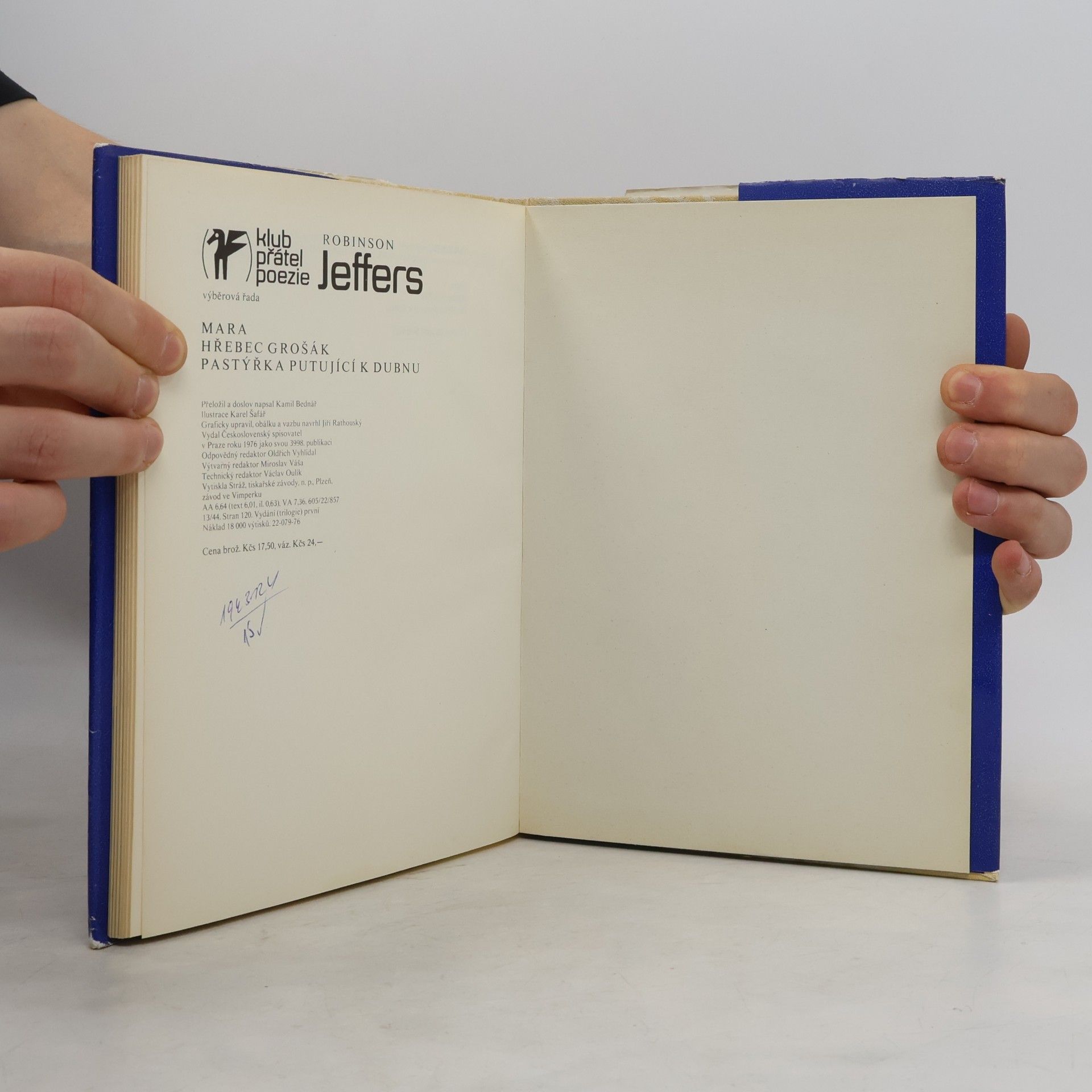 Robinson Jeffers Pastýřka putující k dubnu. Mara. Hřebec grošák