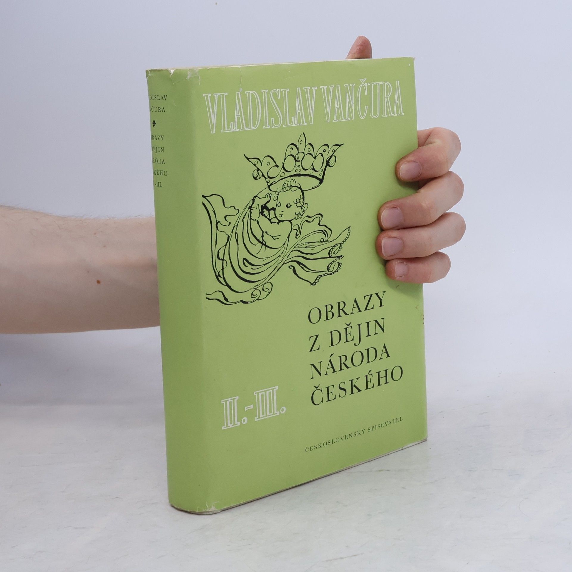Vladislav Vančura Obrazy z dějin národa českého II.-III.
