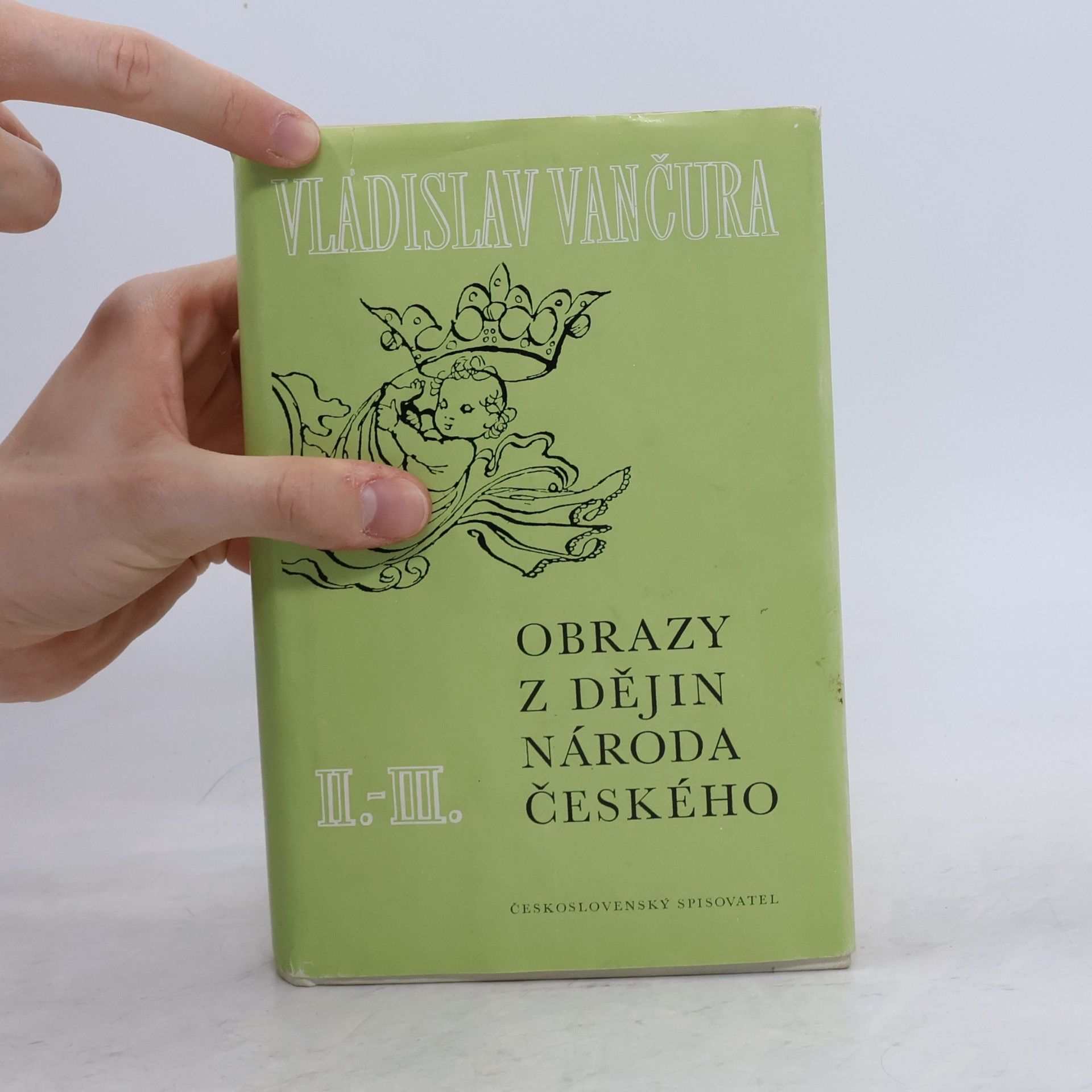 Vladislav Vančura Obrazy z dějin národa českého II.-III.