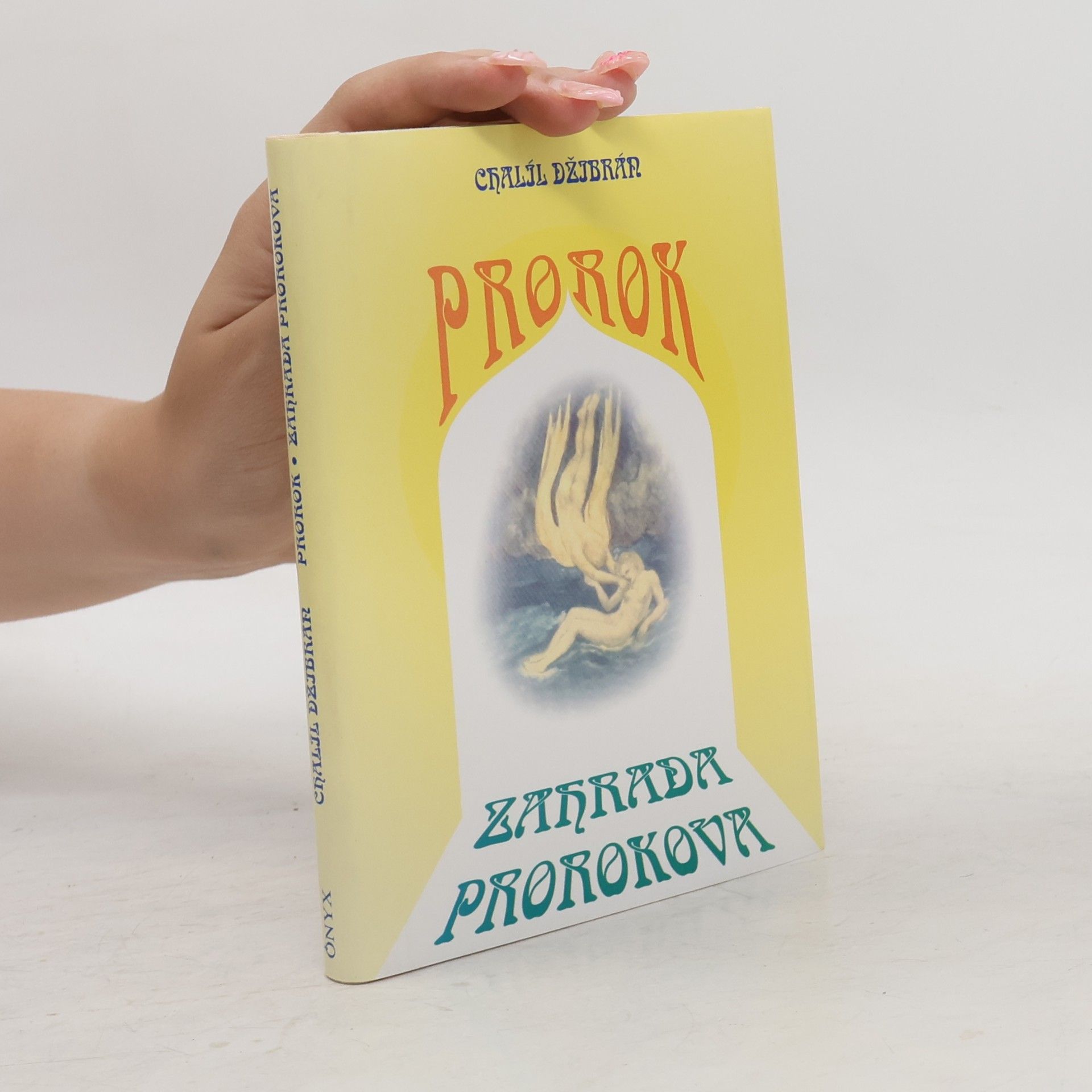 H̱alīl Ǧibrān Prorok. Zahrada prorokova