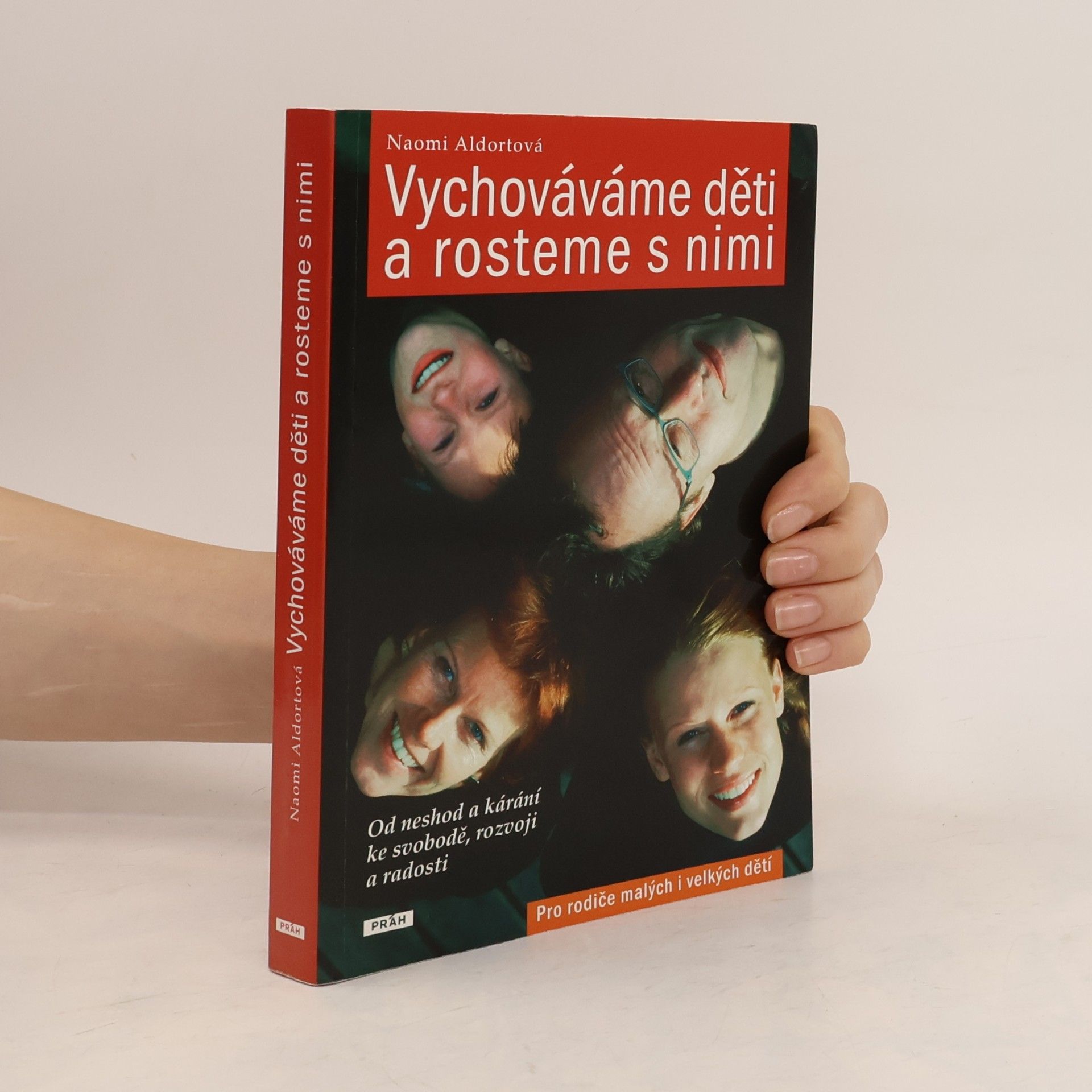 Naomi Aldort Vychováváme děti a rosteme s nimi