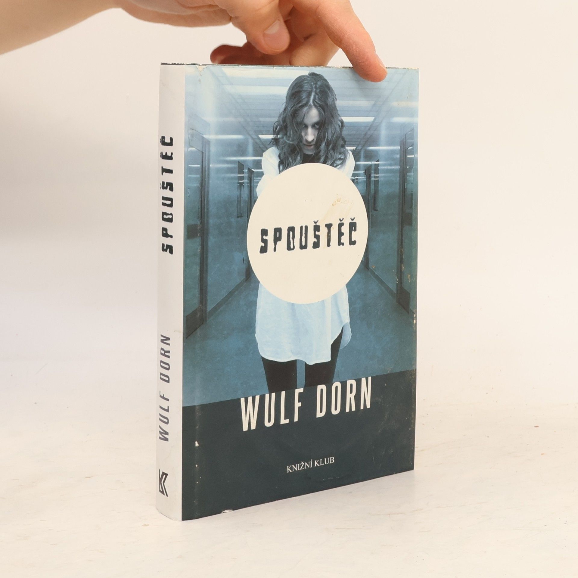 Wulf Dorn Spouštěč