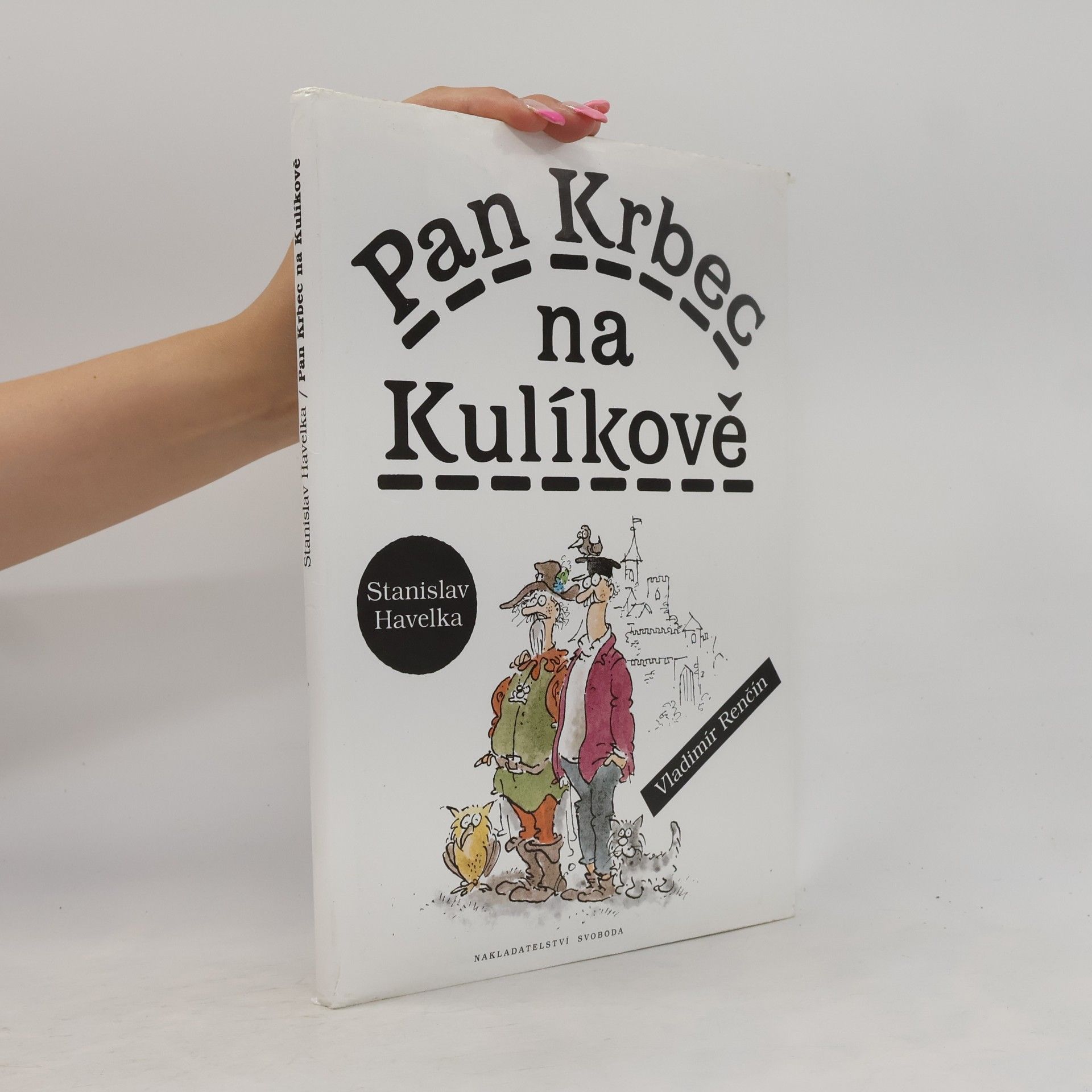 Stanislav Havelka Pan Krbec na Kulíkově