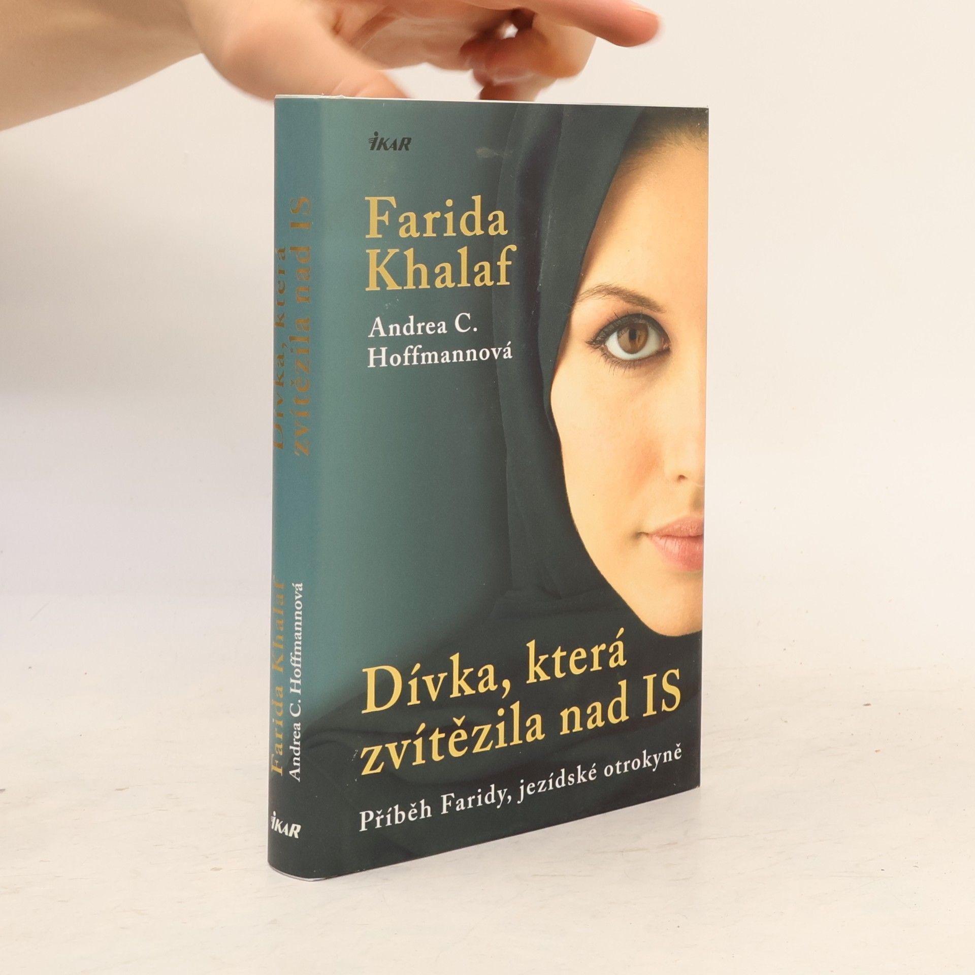 Farida Khalaf Dívka, která zvítězila nad IS. Příběh Faridy, jezídské otrokyně