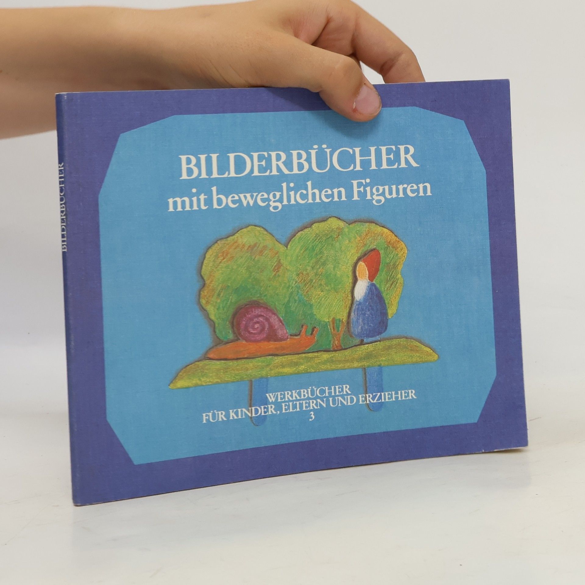 Brunhild Müller Bilderbücher mit beweglichen Figuren