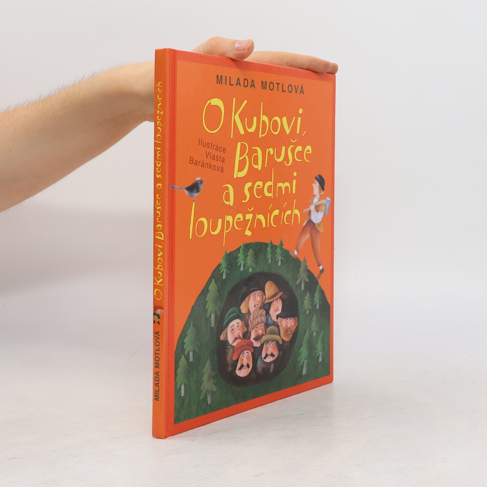 Milada Motlová O Kubovi, Barušce a sedmi loupežnících