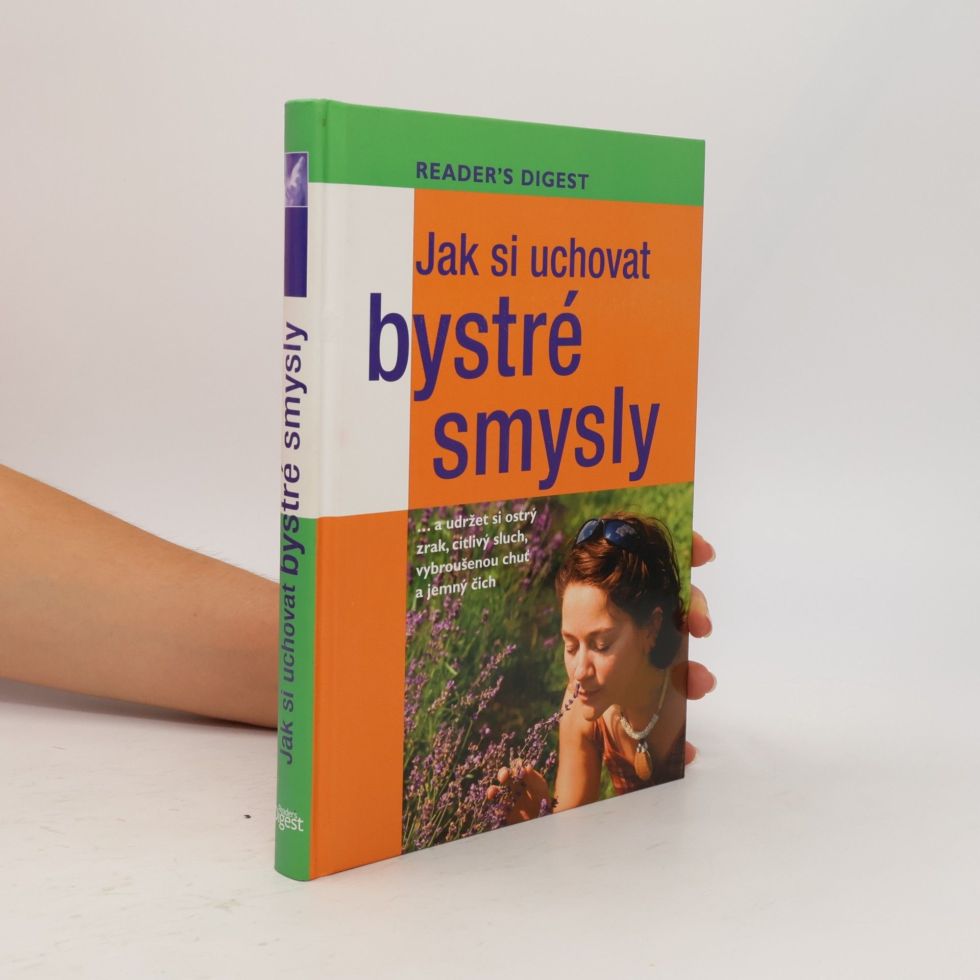 Collectif d'auteurs Jak si uchovat bystré smysly