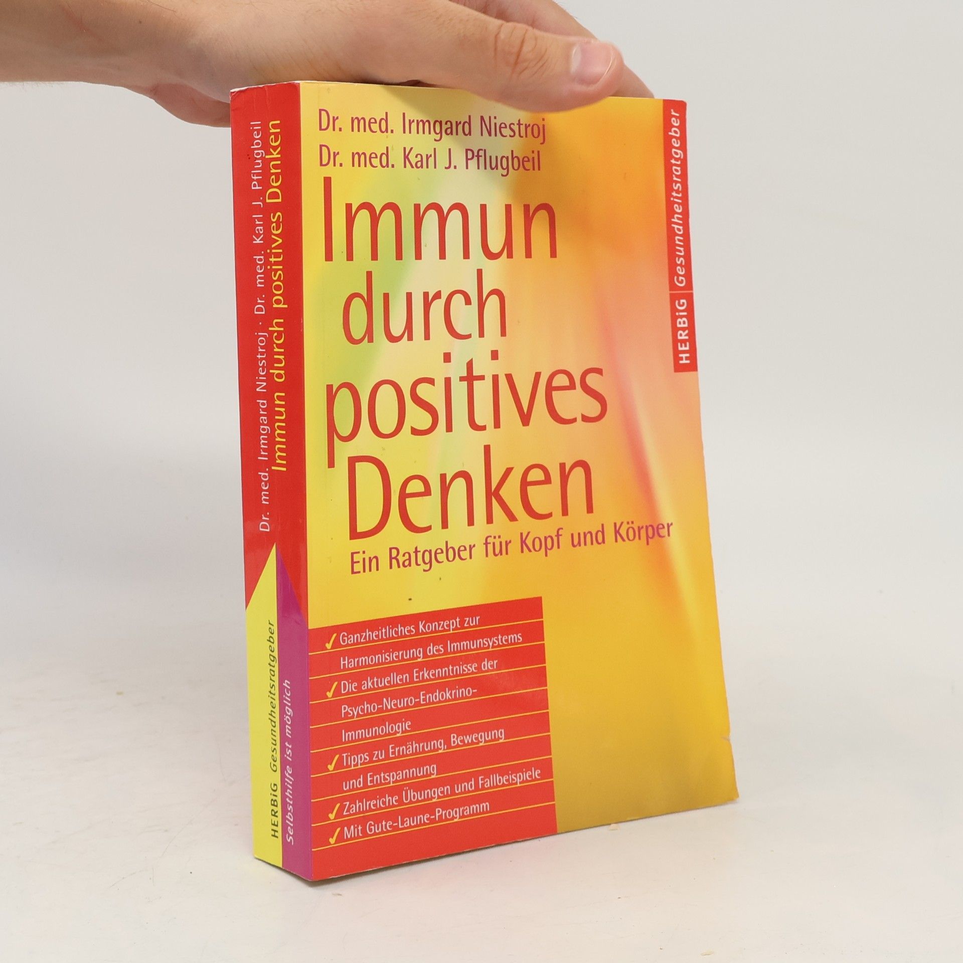 Immun durch positives Denken
