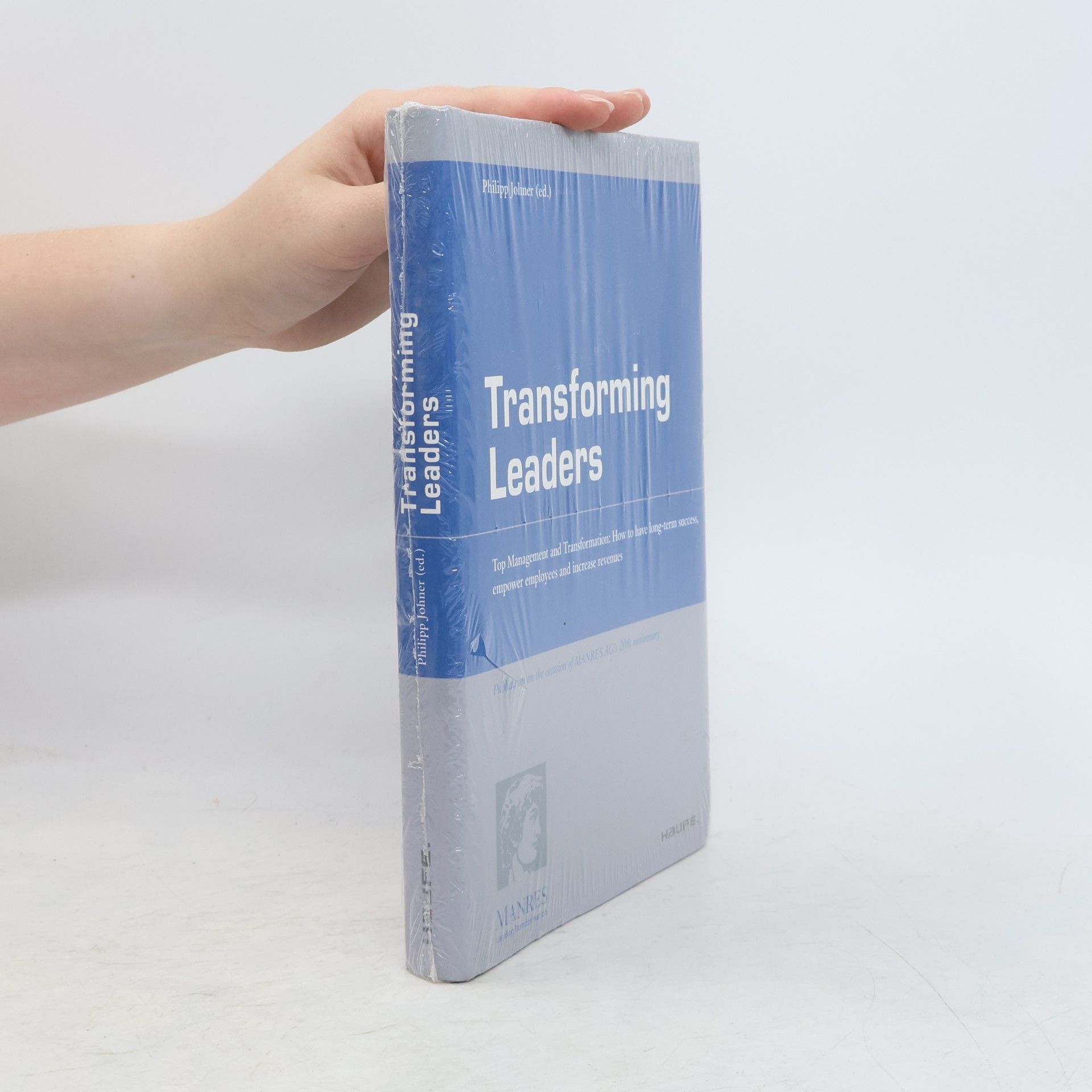 Philipp Johner Haufe Fachpraxis: Transforming Leaders - Englische Ausgabe