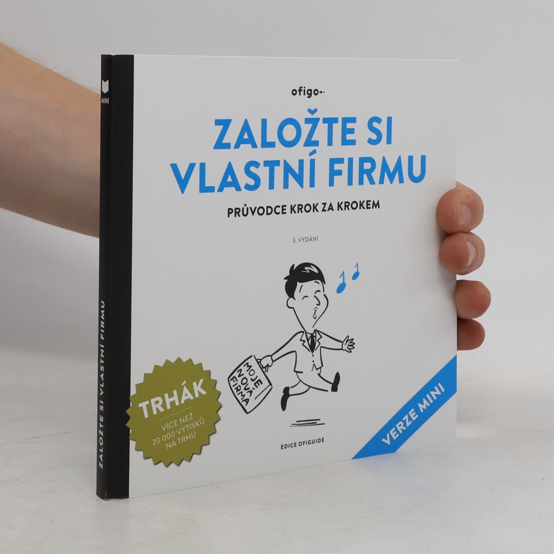 Edice OfiGuide: Založte si vlastní firmu