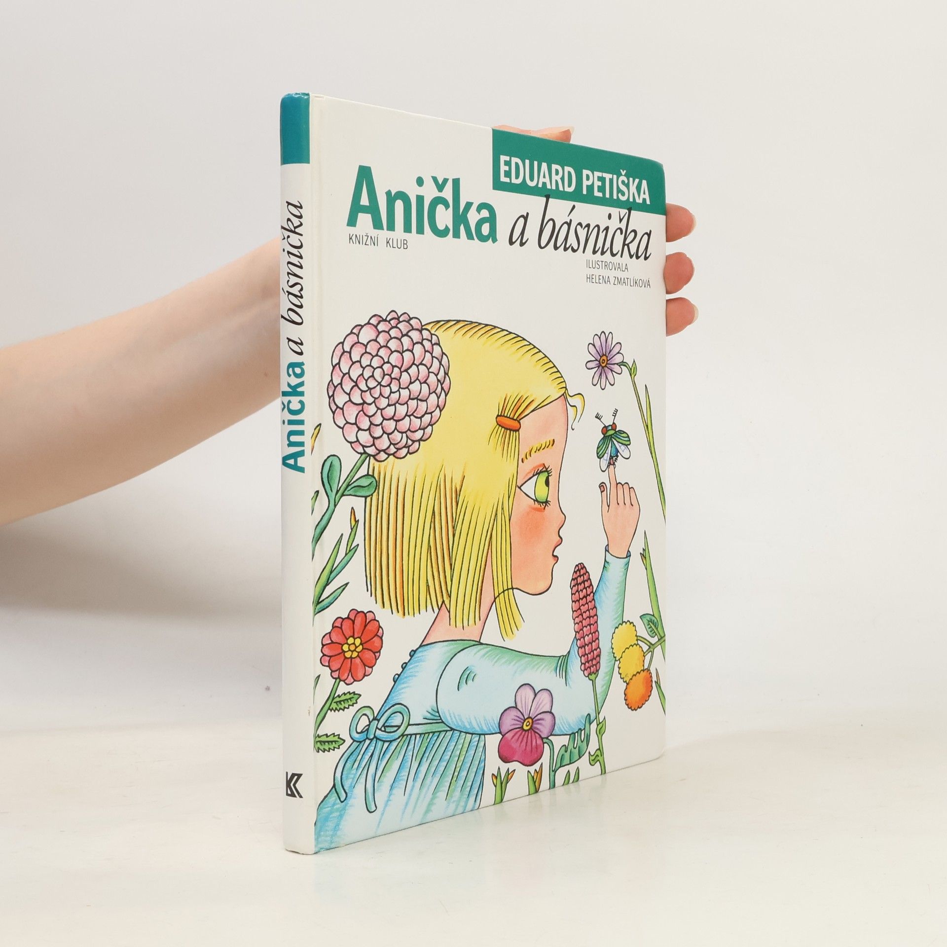 Eduard Petiška Anička a básnička