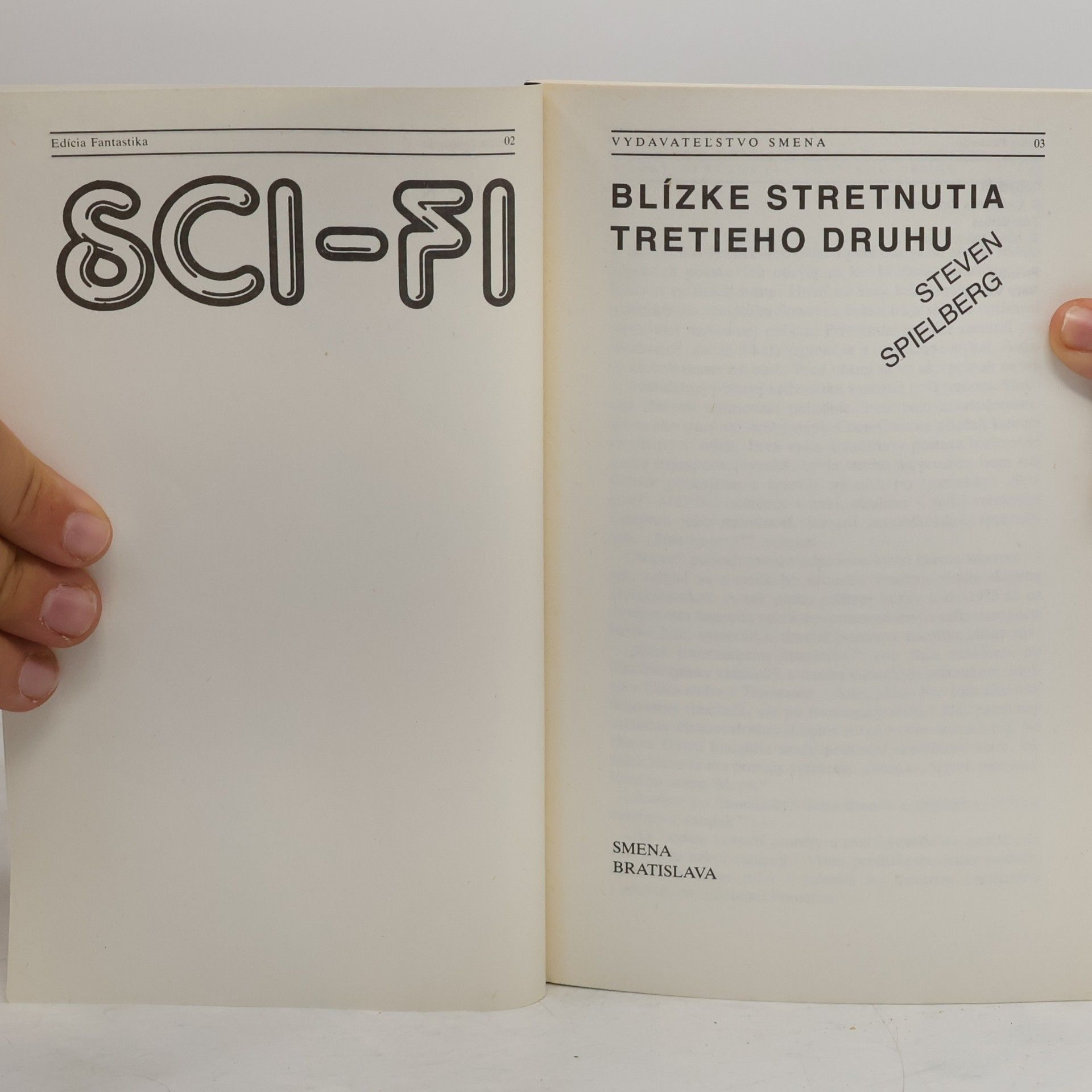 Steven Spielberg Blízke stretnutia tretieho druhu