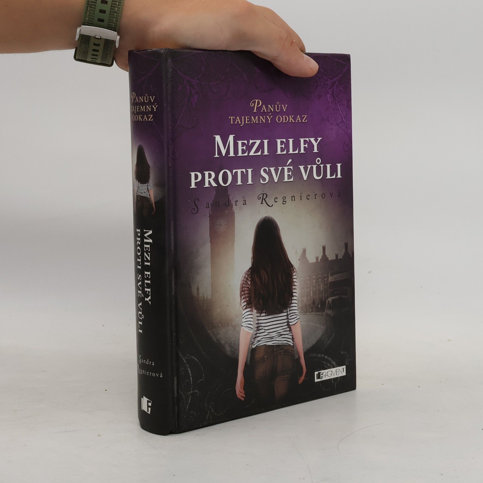 Sandra Regnier Mezi elfy proti své vůli. Panův tajemný odkaz. Díl 1.