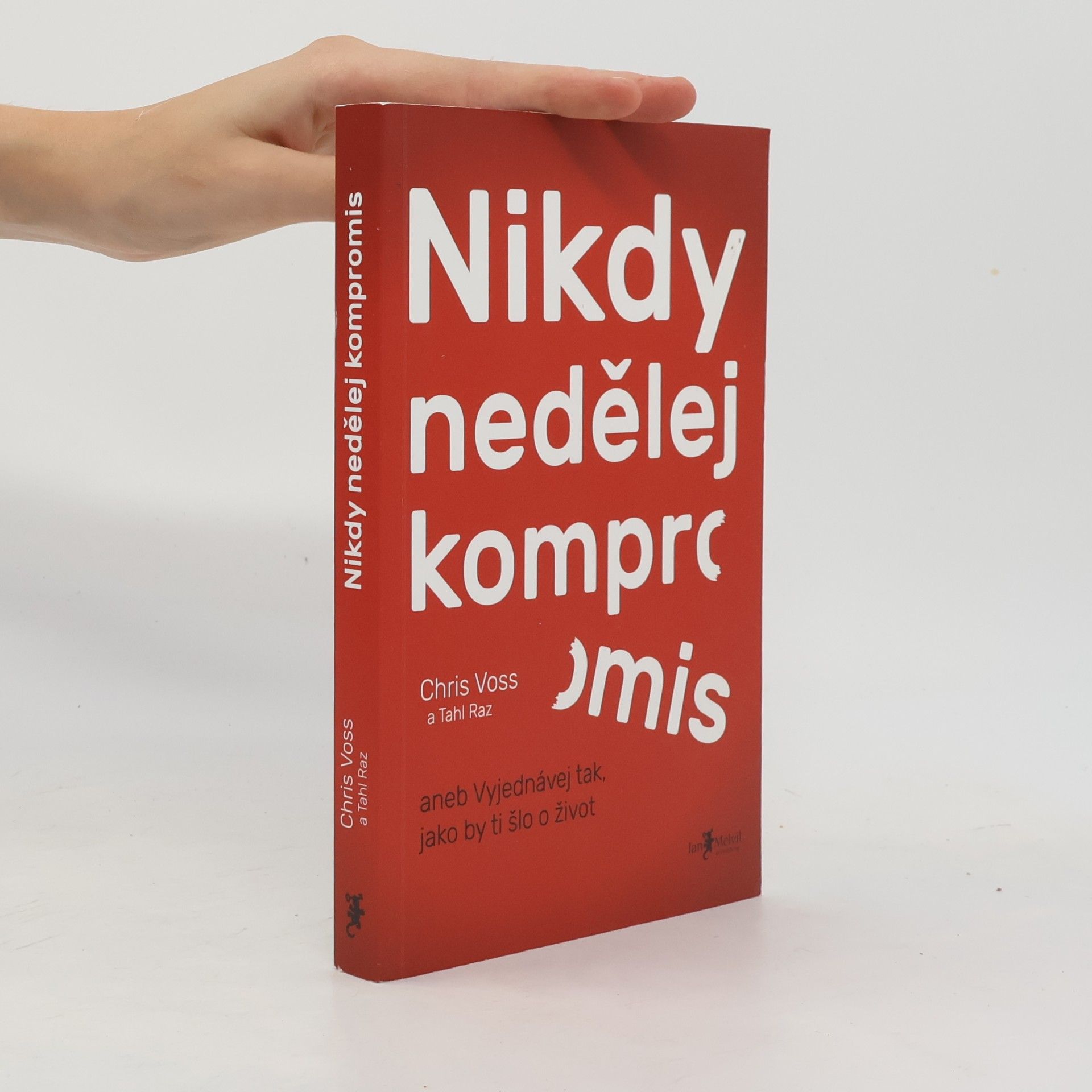 Christopher Voss Nikdy nedělej kompromis