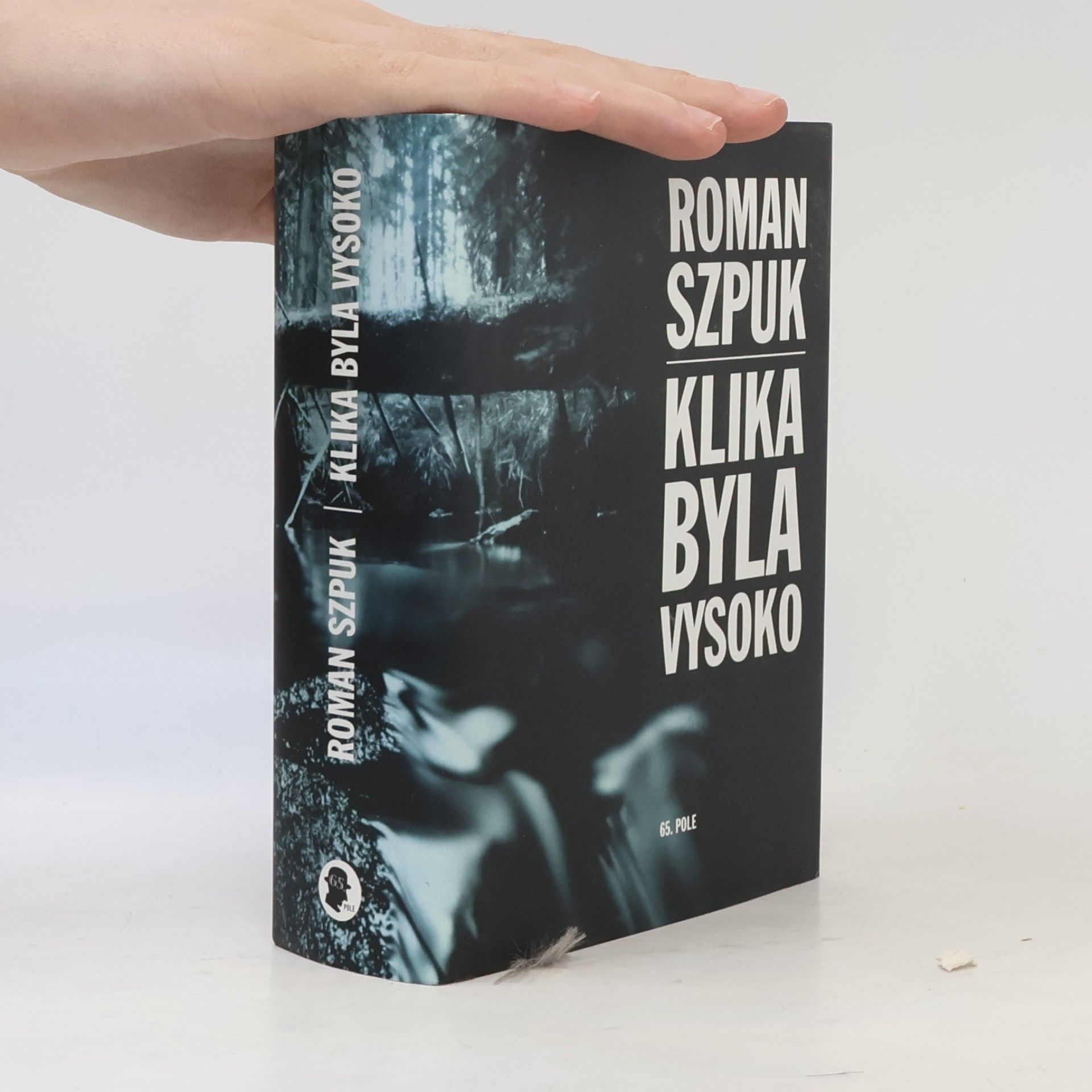 Roman Szpuk Klika byla vysoko