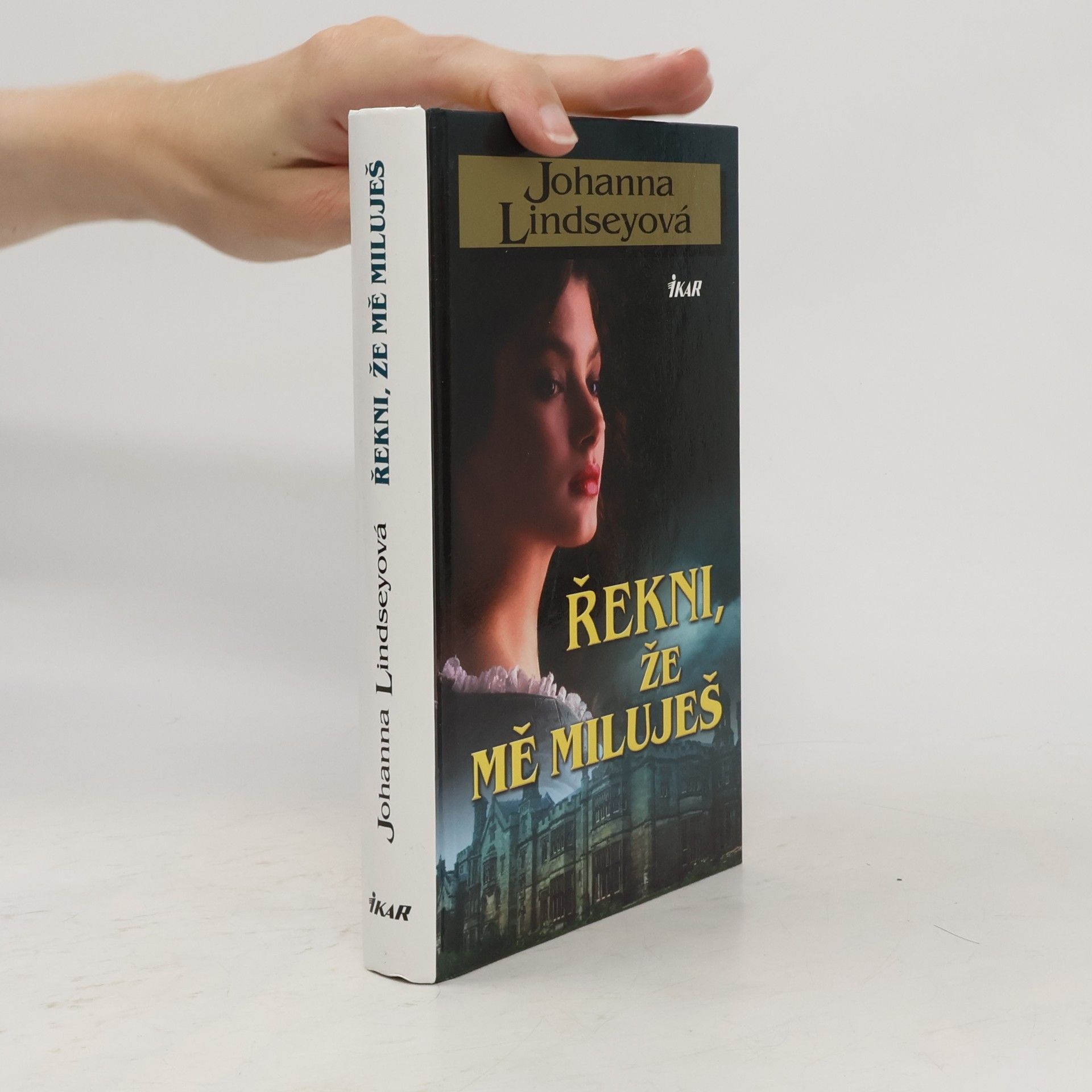 Johanna Lindsey Řekni, že mě miluješ