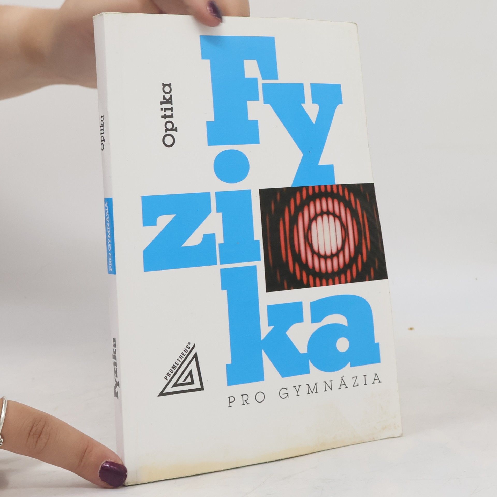 Oldřich Lepil Fyzika pro gymnázia. Optika