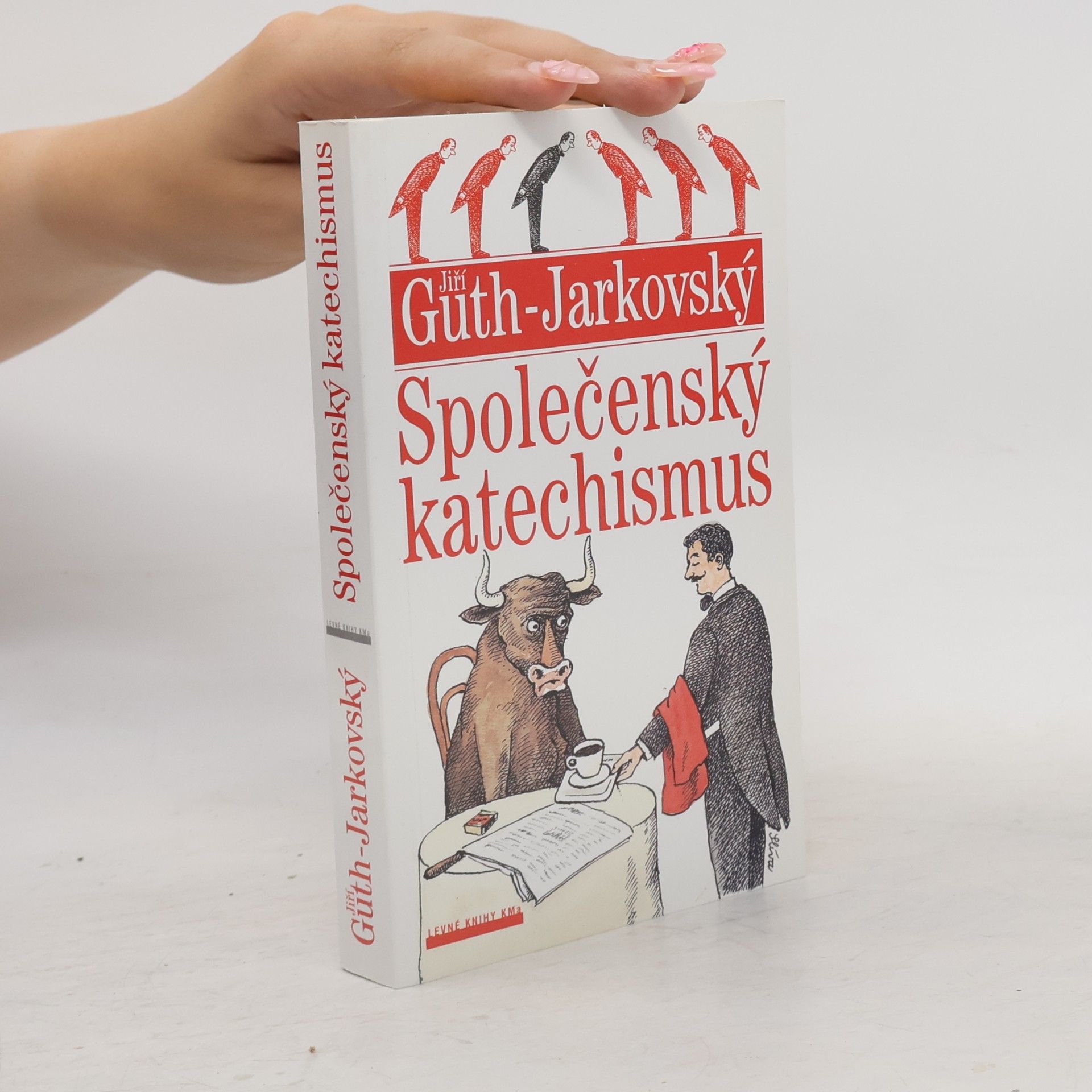 Jiří Stanislav Guth-Jarkovský Společenský katechismus